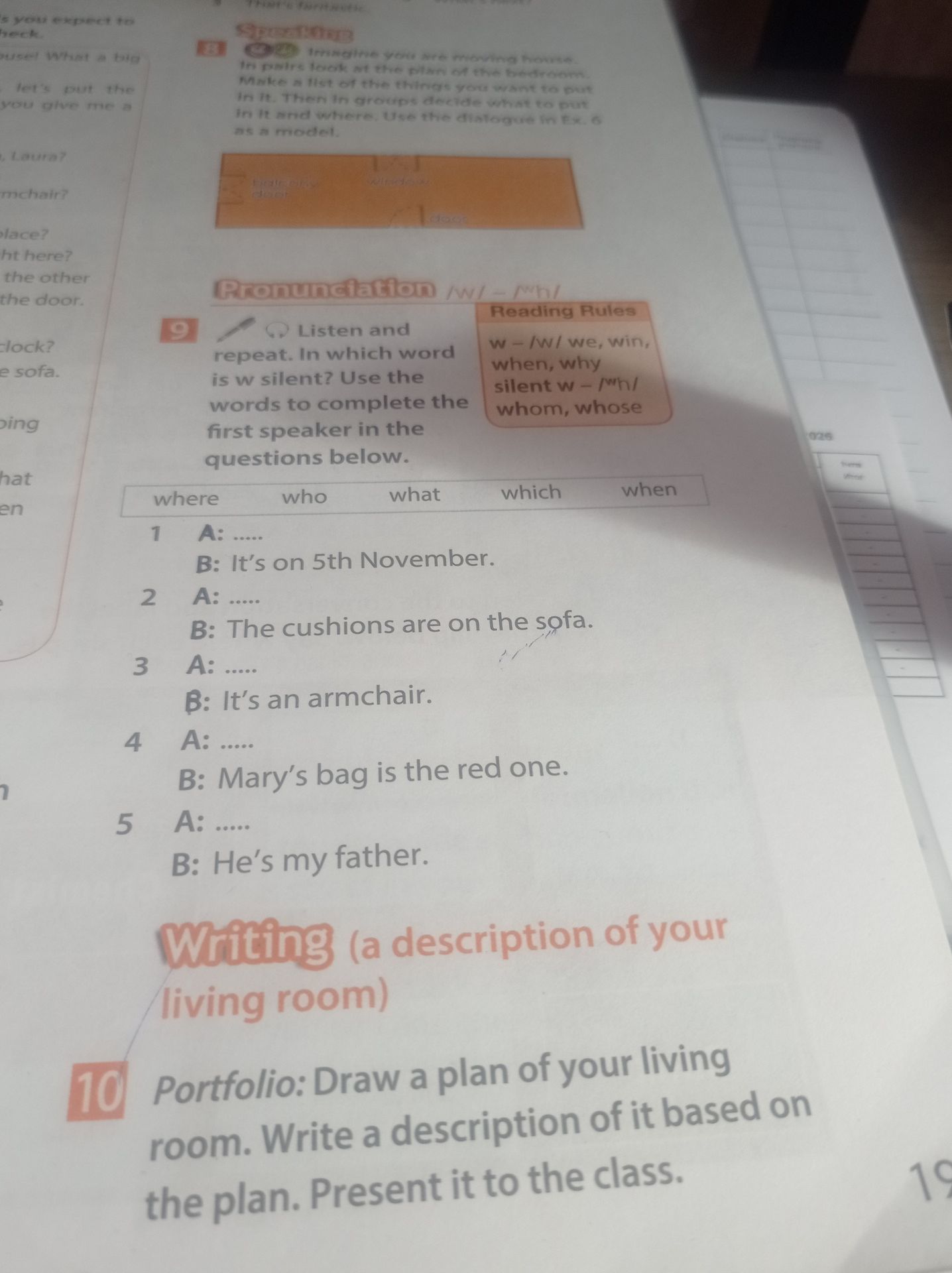 Фото задания: 10. Portfolio: Draw a plan of your living room. Write a description of it based on the plan. Present it to the class.
