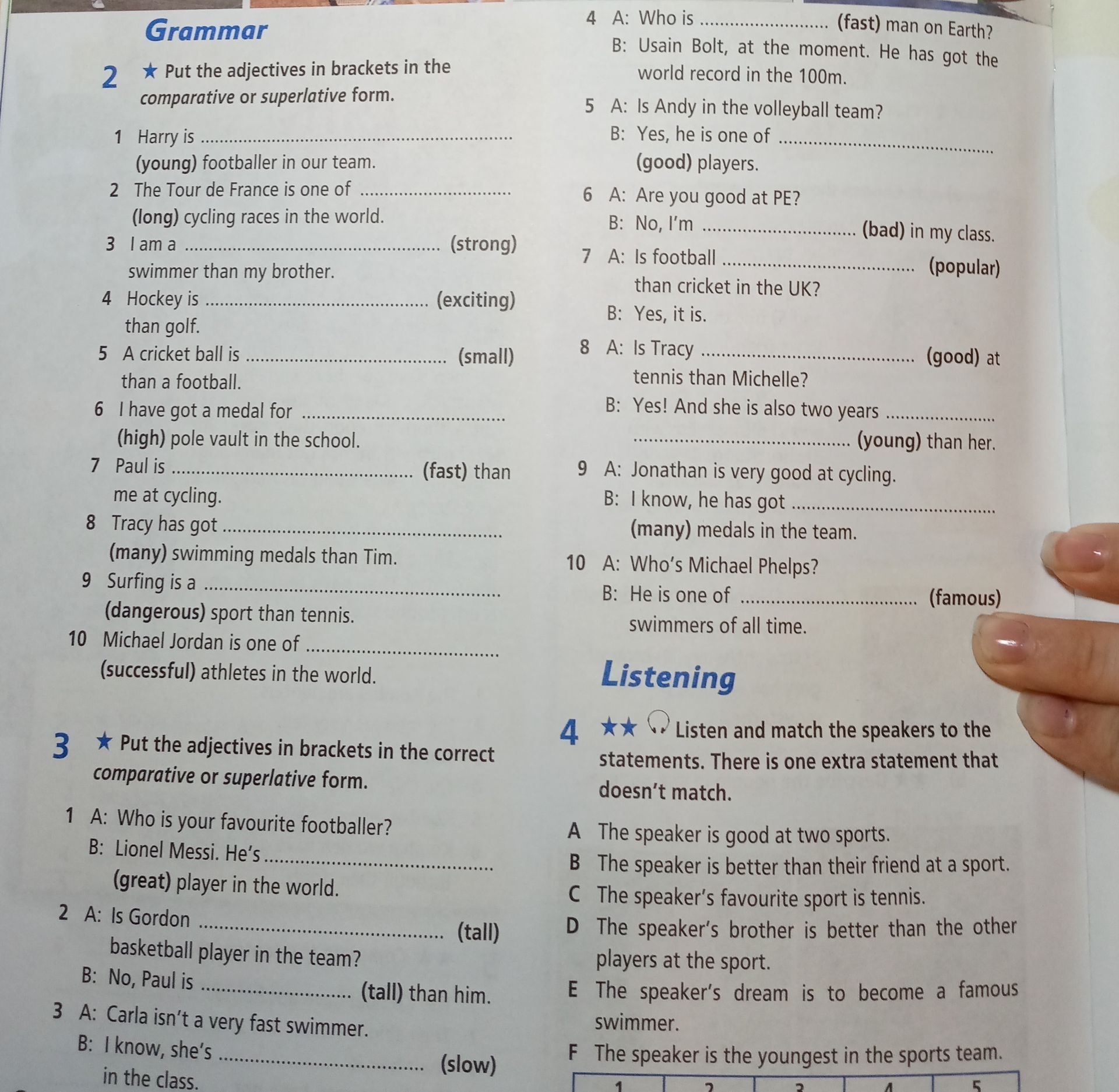Фото задания: 4. Listen and match the speakers to the statements. There is one extra statement that doesn’t match. A) The speaker is good…