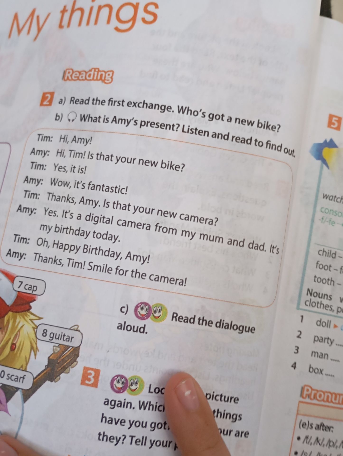 Фото задания: 2. a) Read the first exchange. Who’s got a new bike? b) What is Amy’s present? Listen and read to find out. c) Read the…
