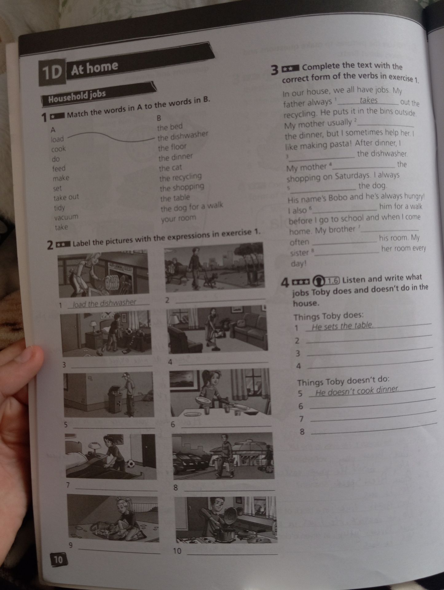 Фото задания: 1. Match the words in A to the words in B. A: load, cook, do, feed, make, set, take out, tidy, vacuum, take. B: the bed,…
