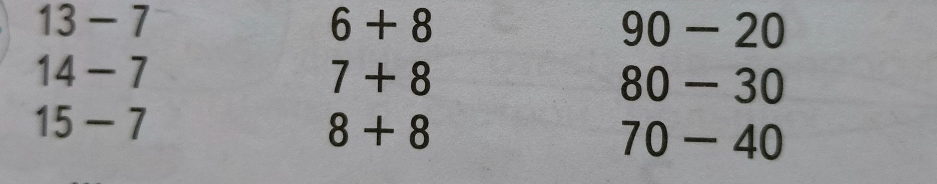 Фото задания: Вычисли: 13 − 7; 14 − 7; 15 − 7; 6 + 8; 7 + 8; 8 + 8; 90 − 20; 80 − 30; 70 − 40.