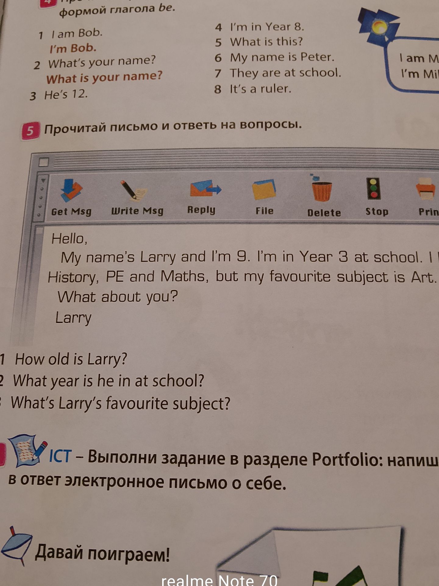 Фото задания: 5. Прочитай письмо и ответь на вопросы: 1) How old is Larry? 2) What year is he in at school? 3) What’s Larry’s favourite…