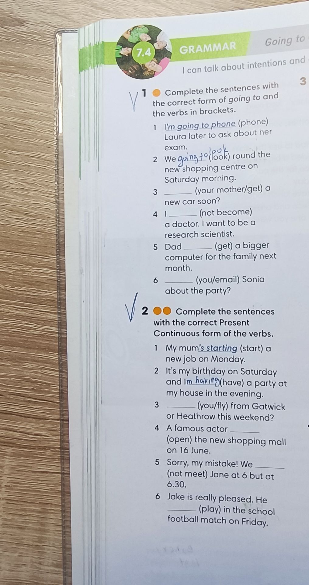 Фото задания: 2. Complete the sentences with the correct Present Continuous form of the verbs. 1) My mum’s starting (start) a new job on…