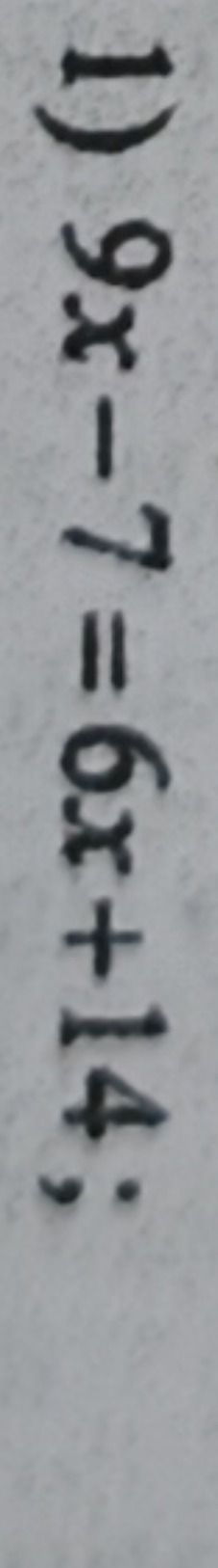 Фото задания: а) 6x − 7 = 6x + 14