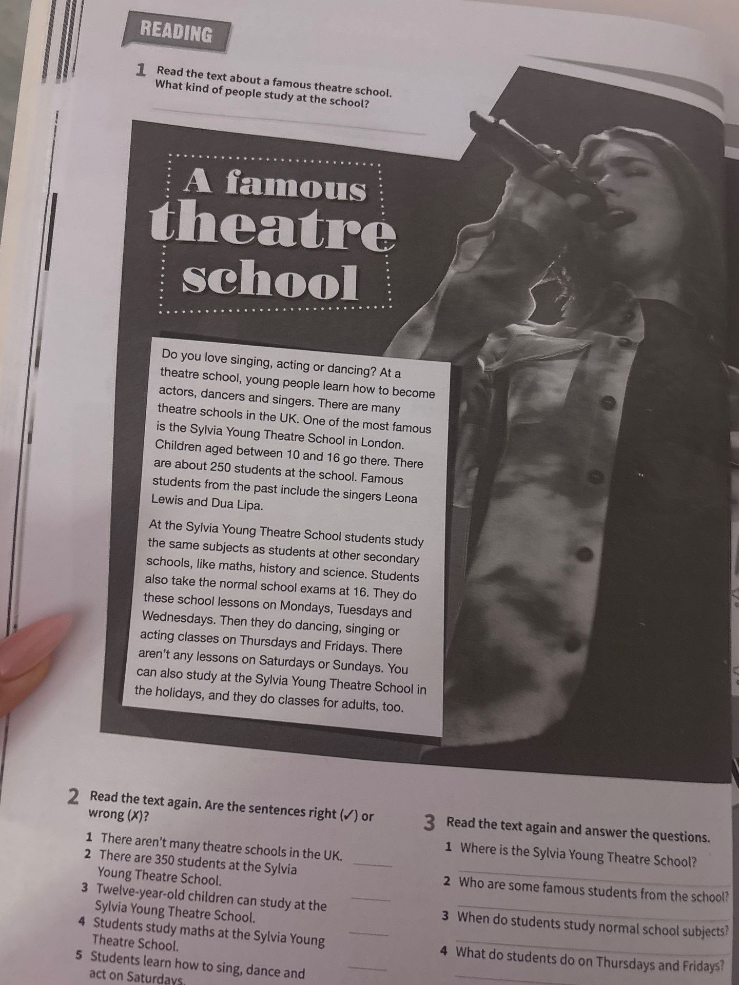 Фото задания: 1. Read the text about a famous theatre school. What kind of people study at the school?