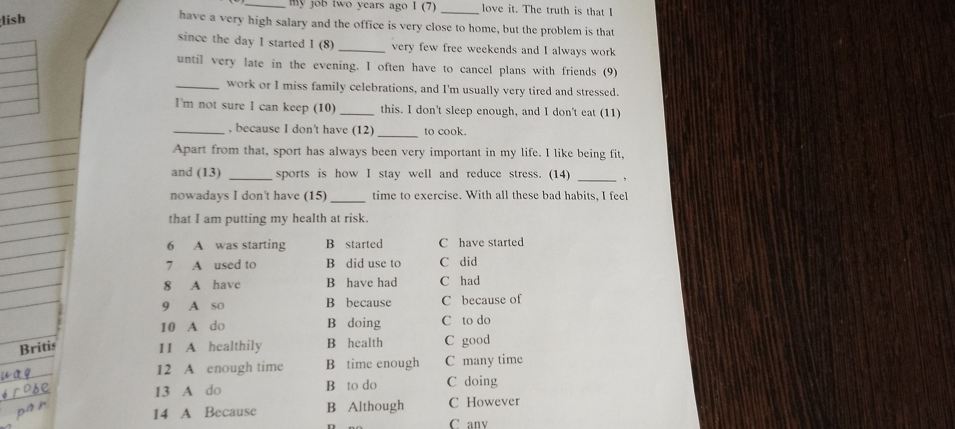 Фото задания: 6–15. Choose the correct option to complete the text. The beginning of the text and the answer choices for 15 are cut off…