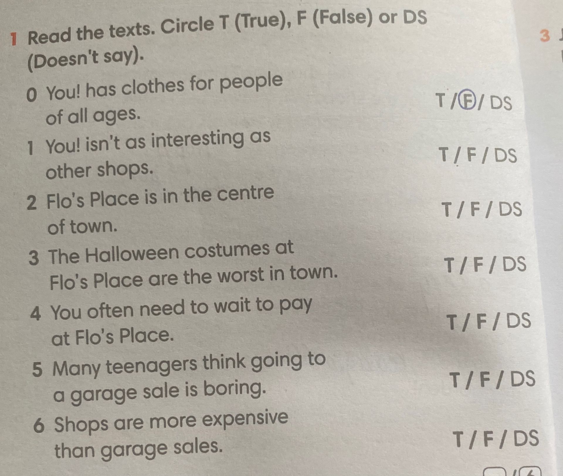 Фото задания: 1. Read the texts. Circle T (True), F (False) or DS (Doesn't say). 0. You! has clothes for people of all ages. 1. You!…