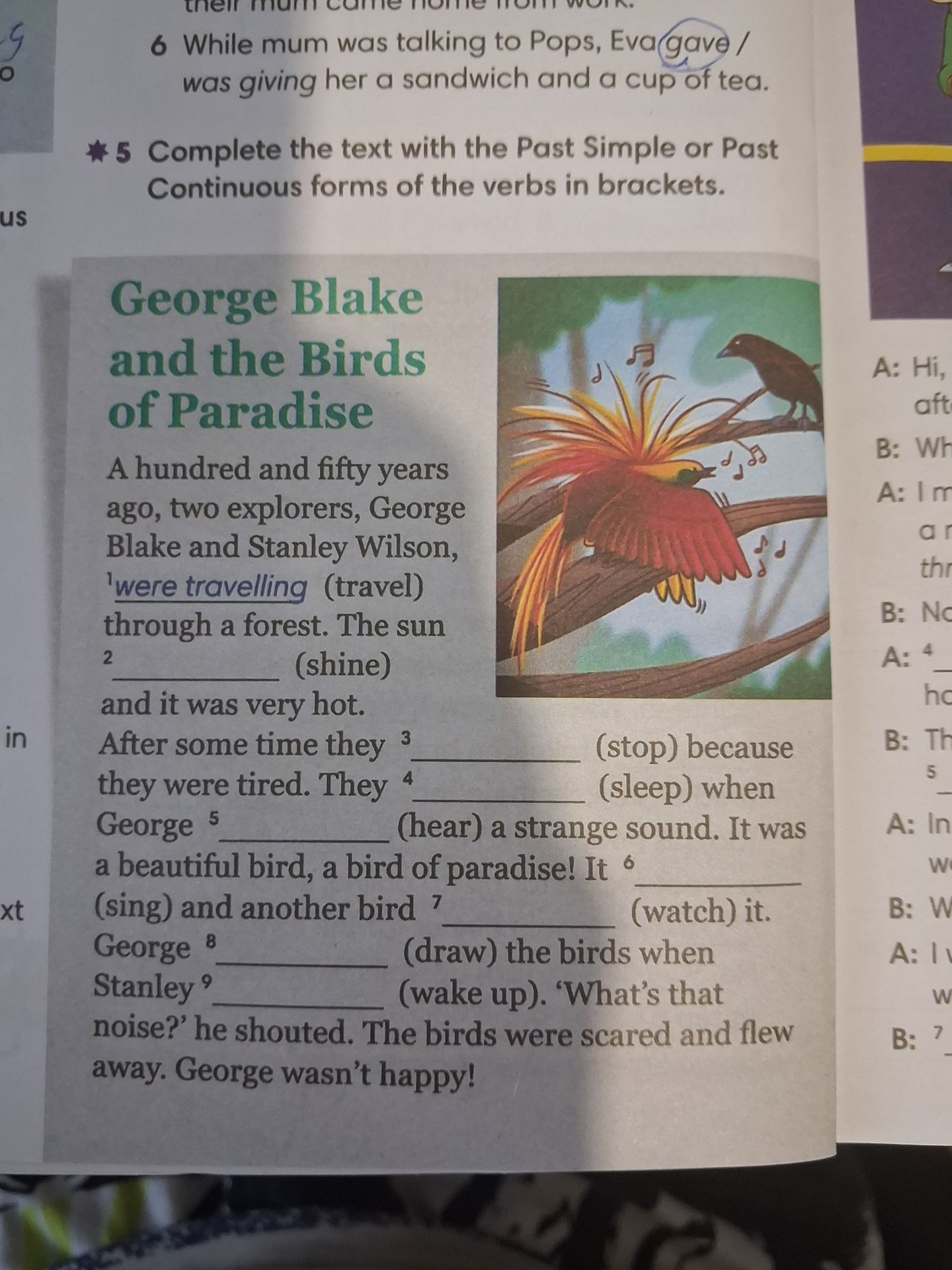 Фото задания: 5. Complete the text with the Past Simple or Past Continuous forms of the verbs in brackets. George Blake and the Birds of…