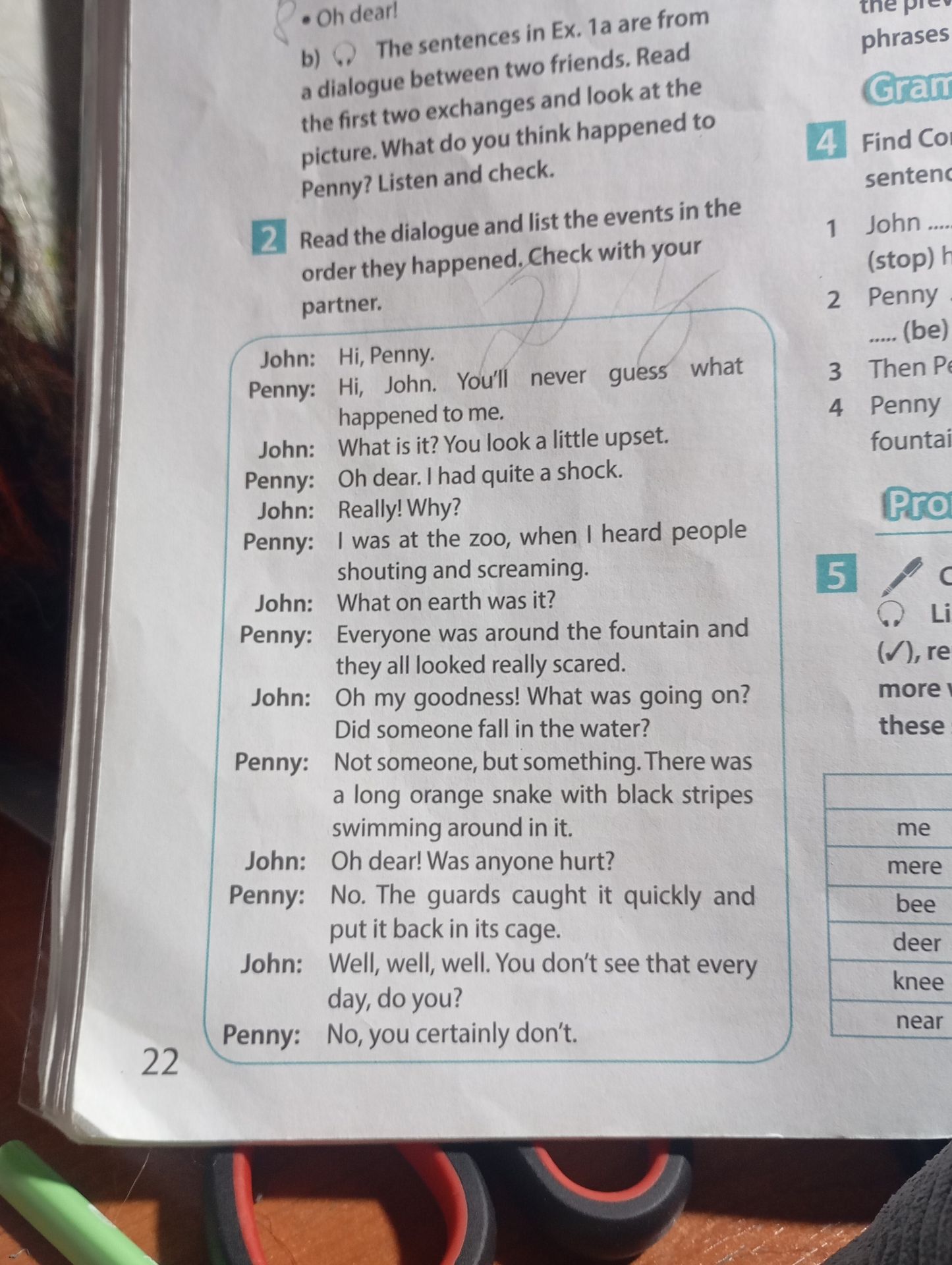 Фото задания: 2 Read the dialogue and list the events in the order they happened. Check with your partner.