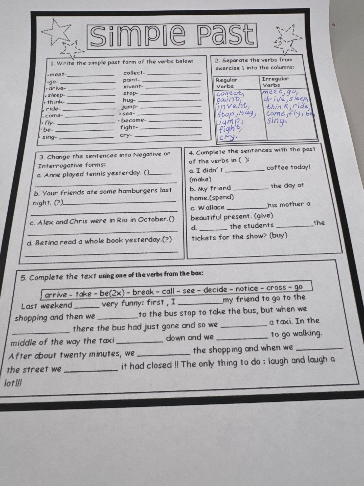 Фото задания: 2. Separate the verbs from exercise 1 into the columns: Regular Verbs; Irregular Verbs.