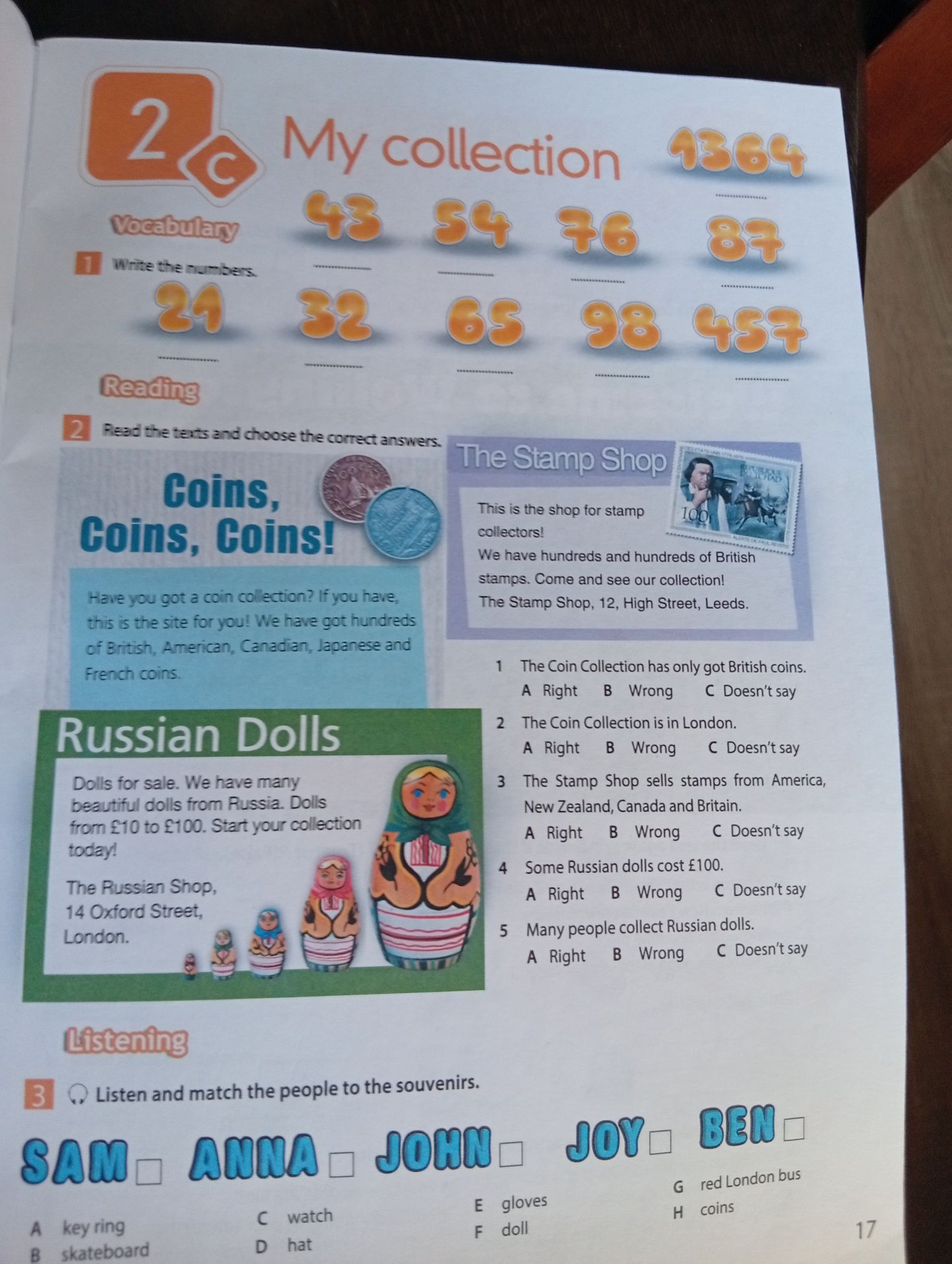 Фото задания: 1. Write the numbers: 1364; 43; 54; 76; 87; 21; 32; 65; 98; 457.
