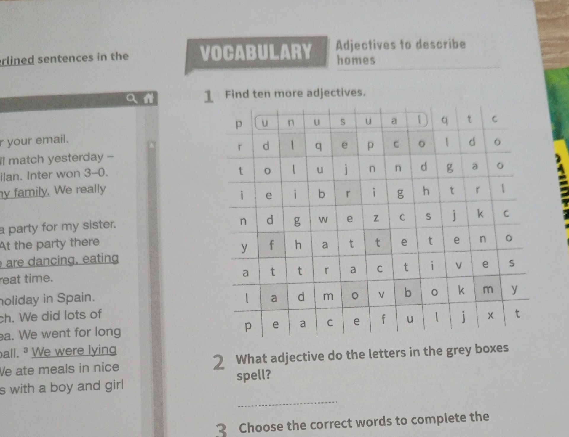 Фото задания: 1. Find ten more adjectives.