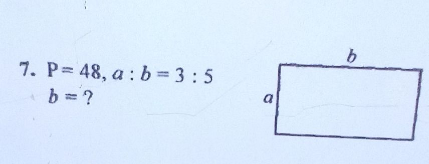Фото задания: 7. P = 48, a : b = 3 : 5. b = ?