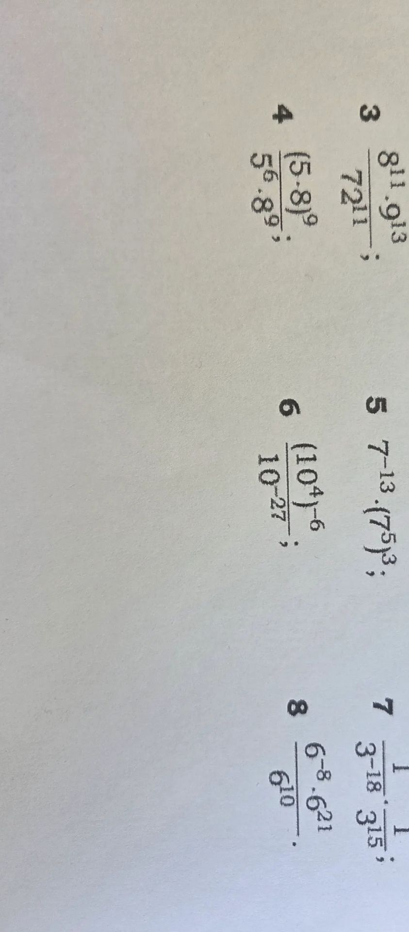 Фото задания: 5. Упростите: \(7^{-13}\cdot(7^{-5})^3\).