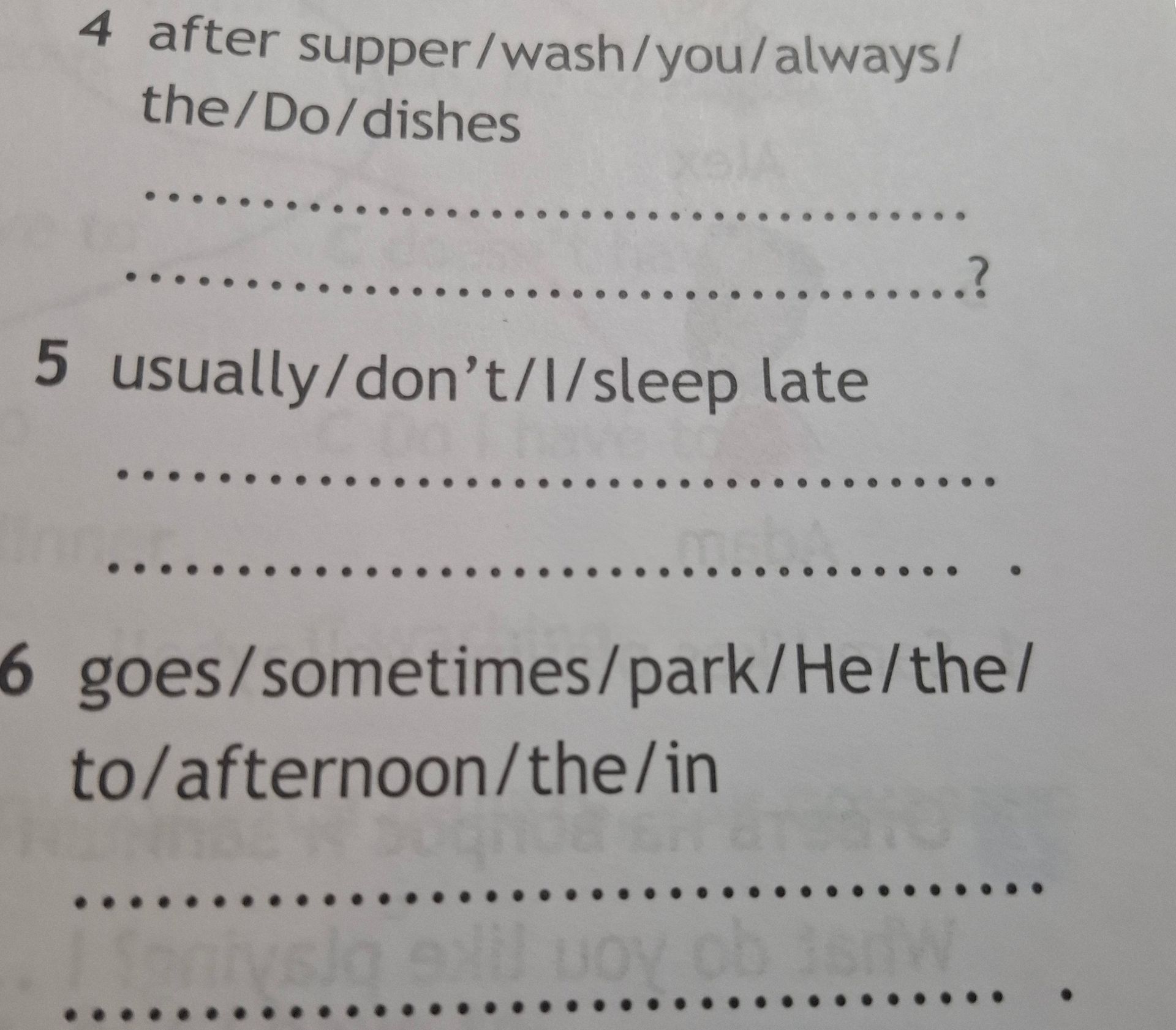 Фото задания: 4. after supper/wash/you/always/the/Do/dishes