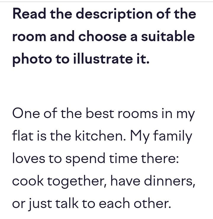 Фото задания: Read the description of the room and choose a suitable photo to illustrate it. One of the best rooms in my flat is the…