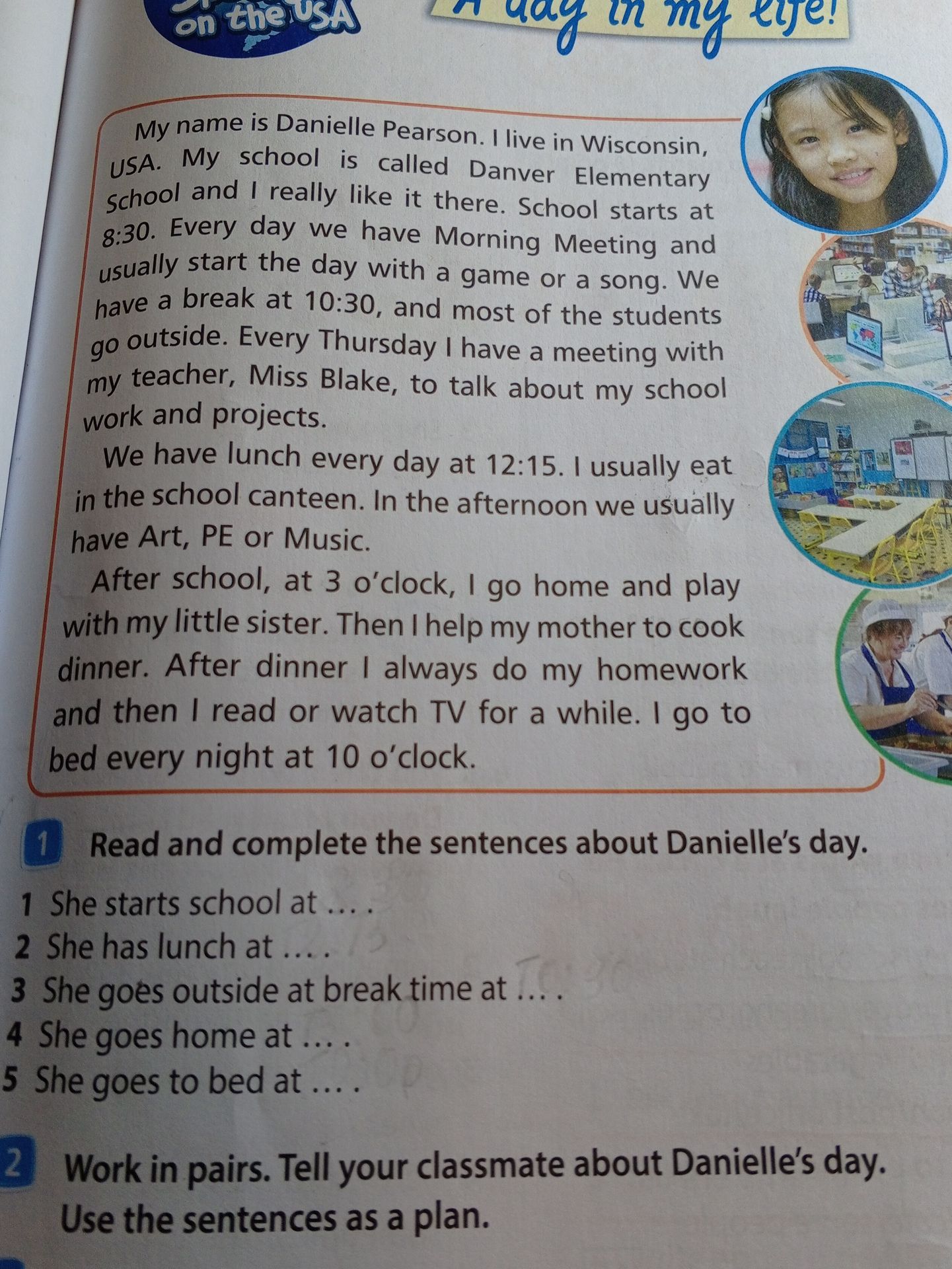 Фото задания: 2. Work in pairs. Tell your classmate about Danielle’s day. Use the sentences as a plan.