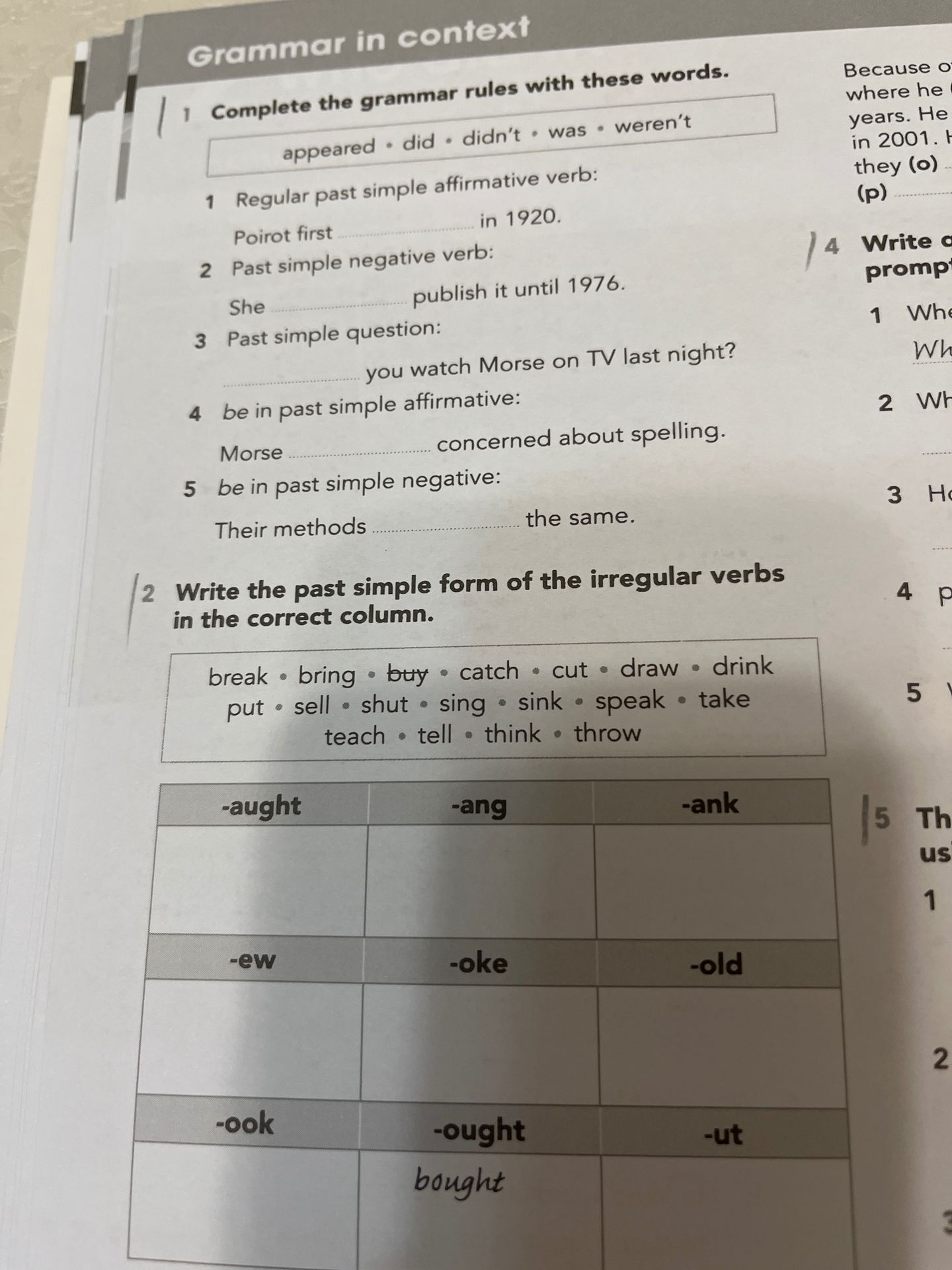 Фото задания: 2 Write the past simple form of the irregular verbs in the correct column: break, bring, buy, catch, cut, draw, drink, put,…