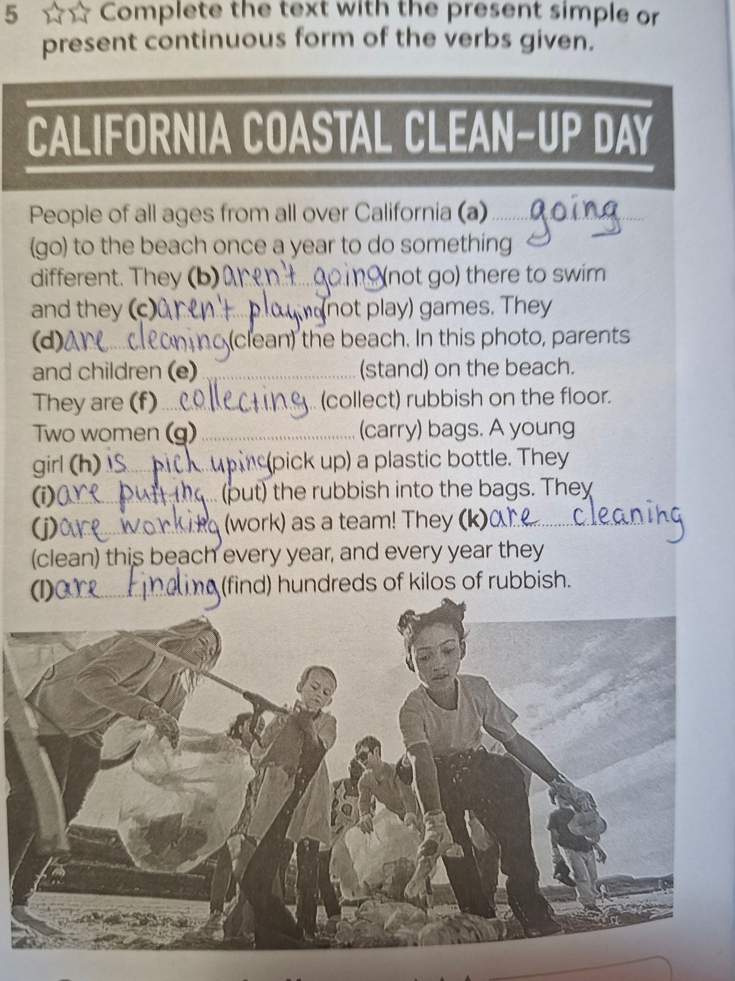 Фото задания: 5. Complete the text with the present simple or present continuous form of the verbs given. CALIFORNIA COASTAL CLEAN-UP…