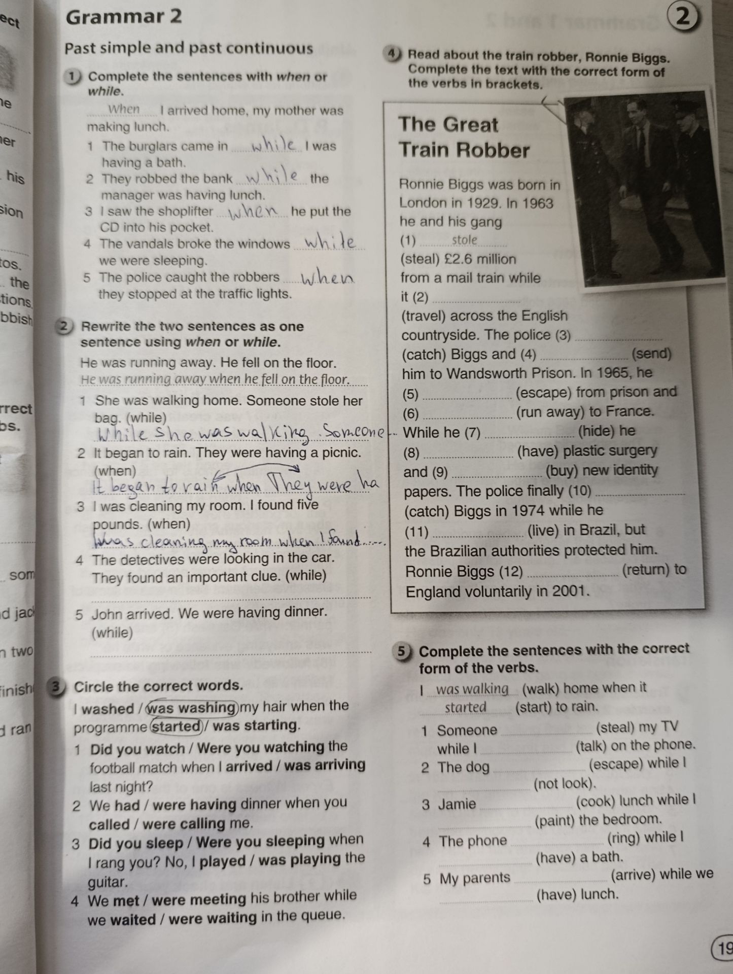 Фото задания: 4. Read about the train robber, Ronnie Biggs. Complete the text with the correct form of the verbs in brackets. The Great…