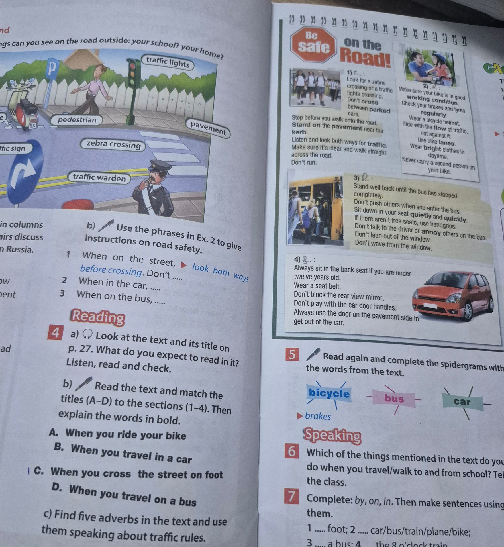 Фото задания: 4 c) Find five adverbs in the text and use them speaking about traffic rules.