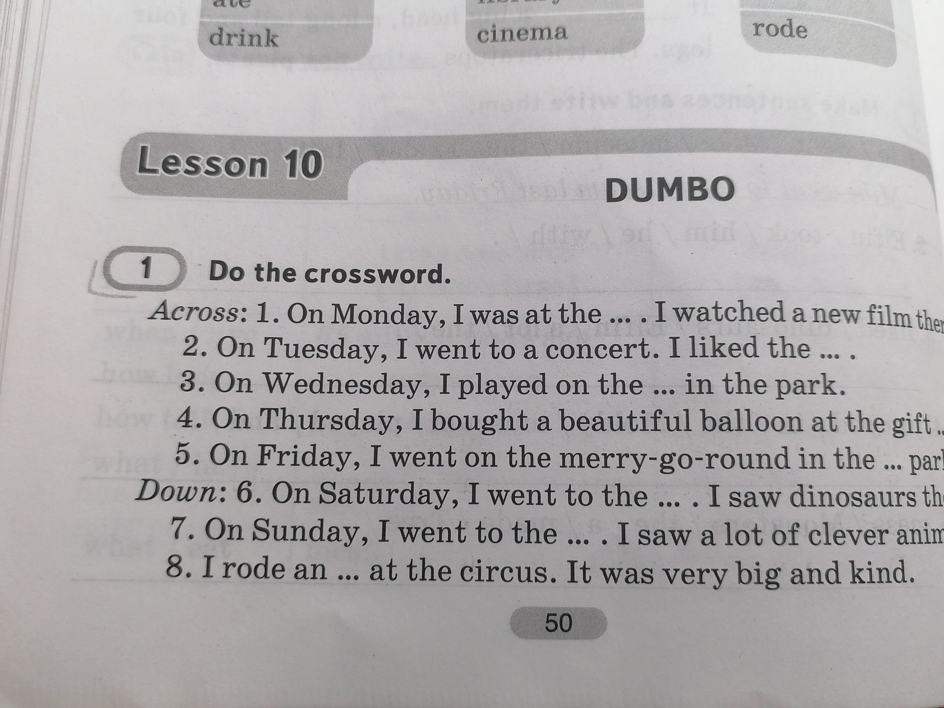 Фото задания: 1. Do the crossword. Across: 1. On Monday, I was at the ... . I watched a new film there. 2. On Tuesday, I went to a concert.…