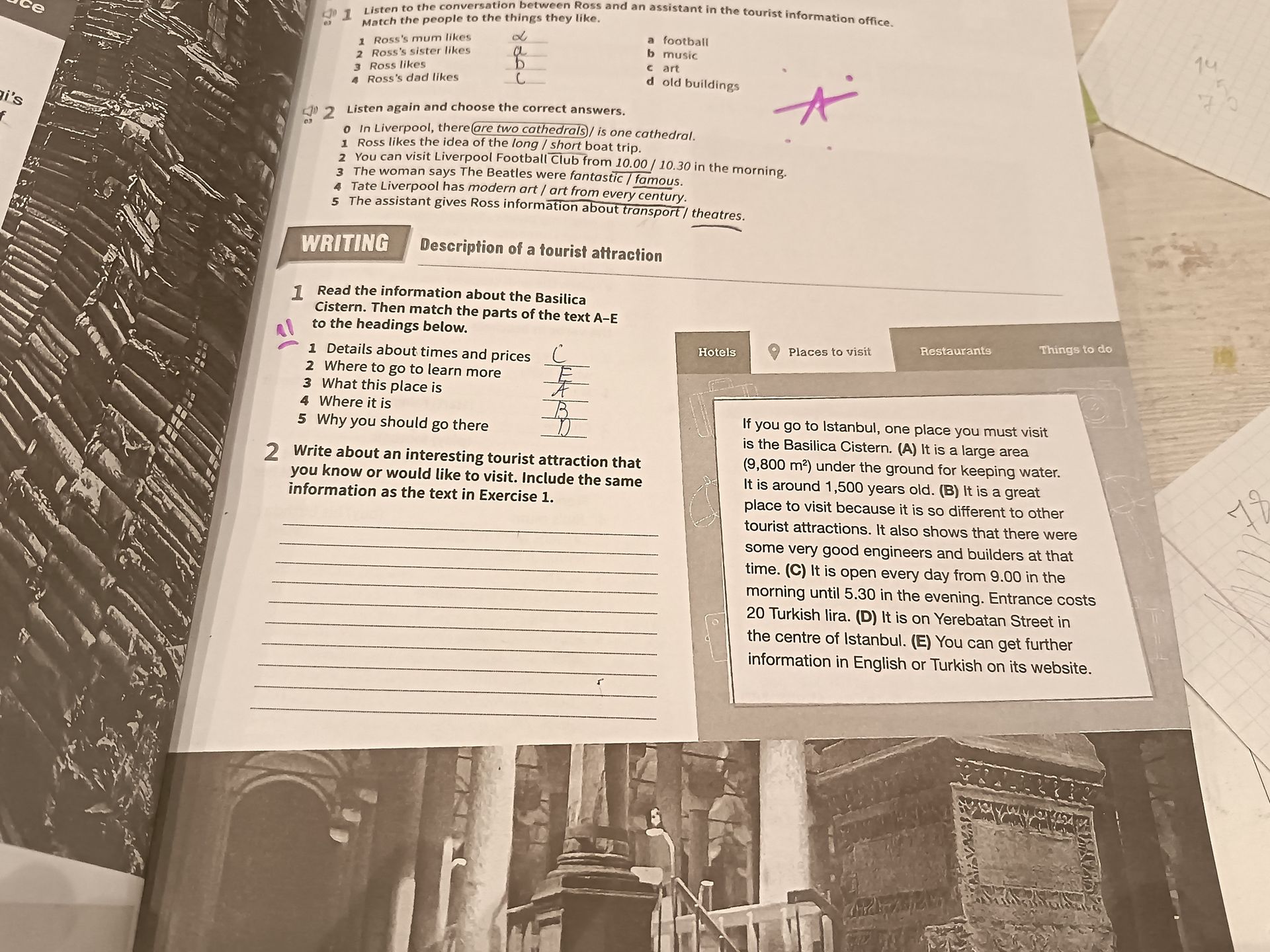 Фото задания: 2. Listen again and choose the correct answers. 0 In Liverpool, there are two cathedrals / is one cathedral. 1 Ross likes the…