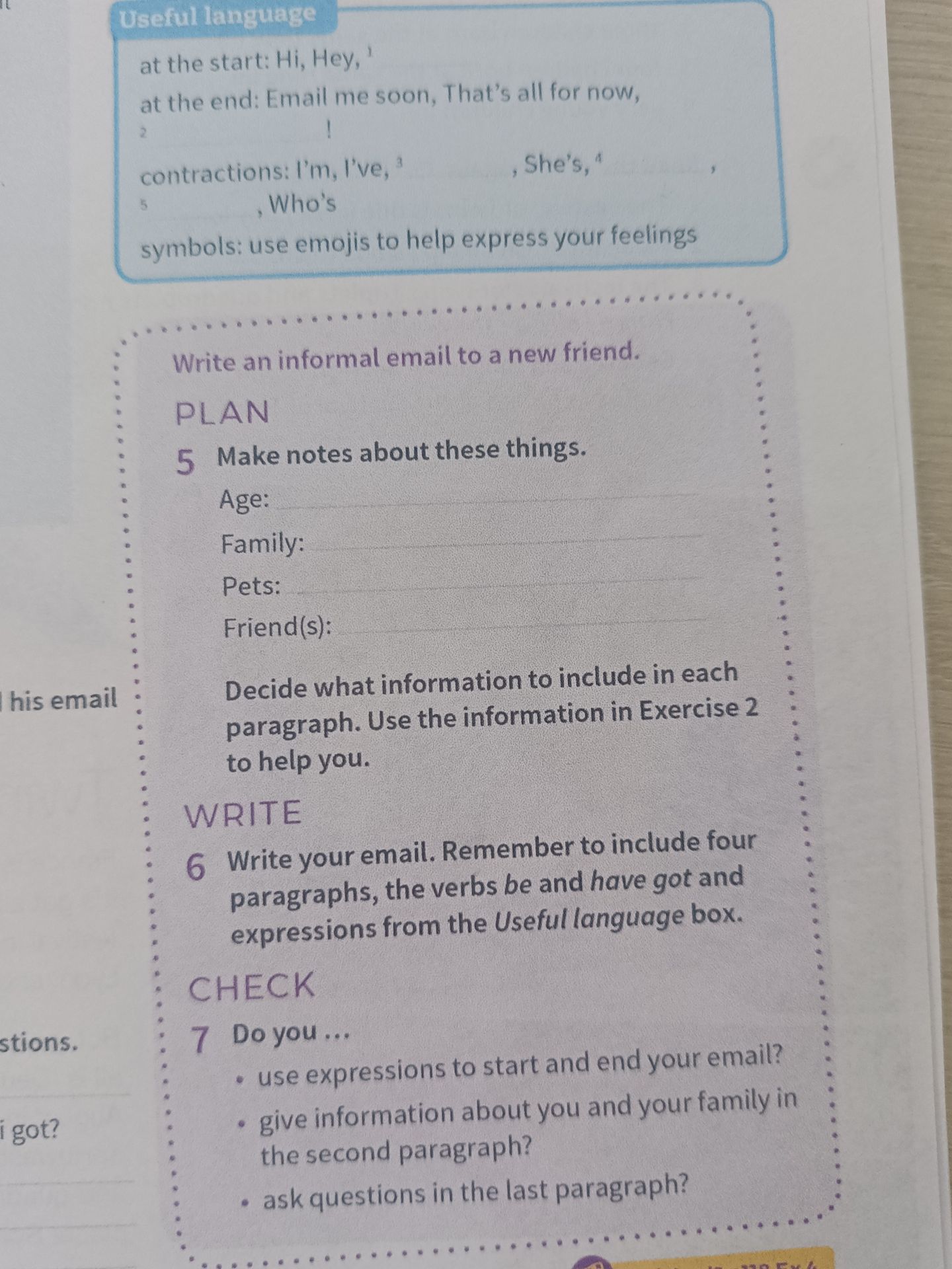 Фото задания: 7. Do you … use expressions to start and end your email? give information about you and your family in the second…