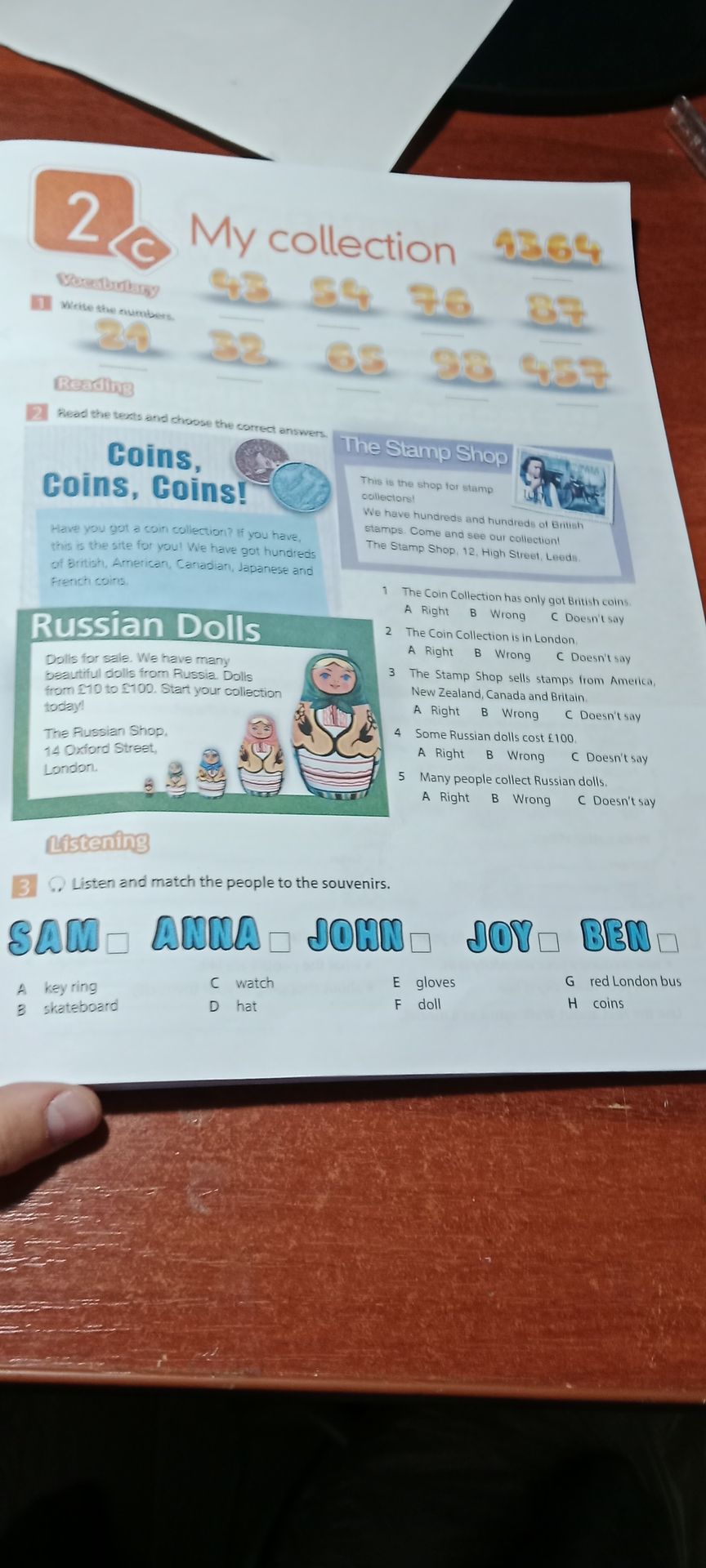 Фото задания: 2. Read the texts and choose the correct answers. A Right, B Wrong, C Doesn’t say. 1) The Coin Collection has only got…
