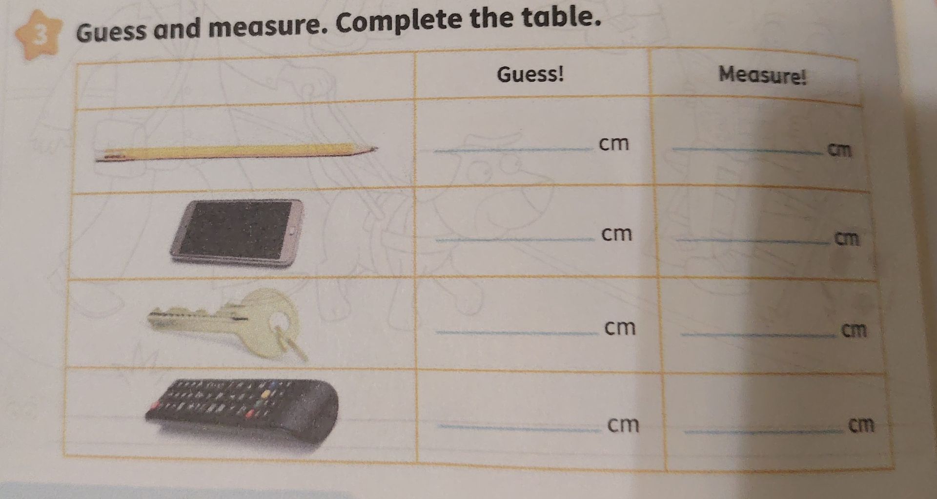 Фото задания: 3. Guess and measure. Complete the table.