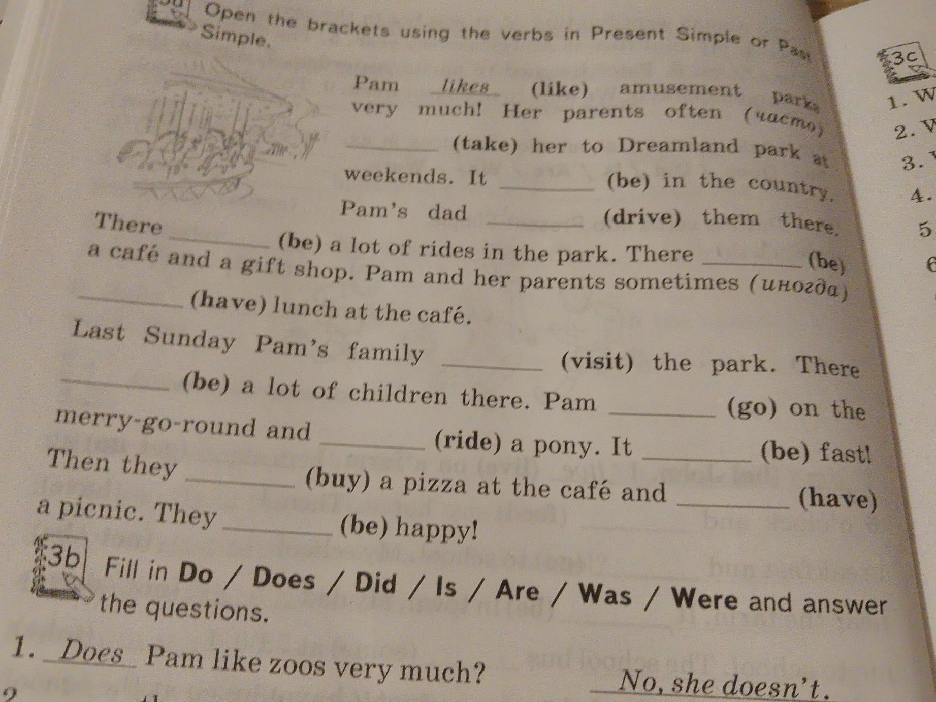 Фото задания: 3b. Fill in Do / Does / Did / Is / Are / Was / Were and answer the questions. 1. ___ Pam like zoos very much? No, she ___.