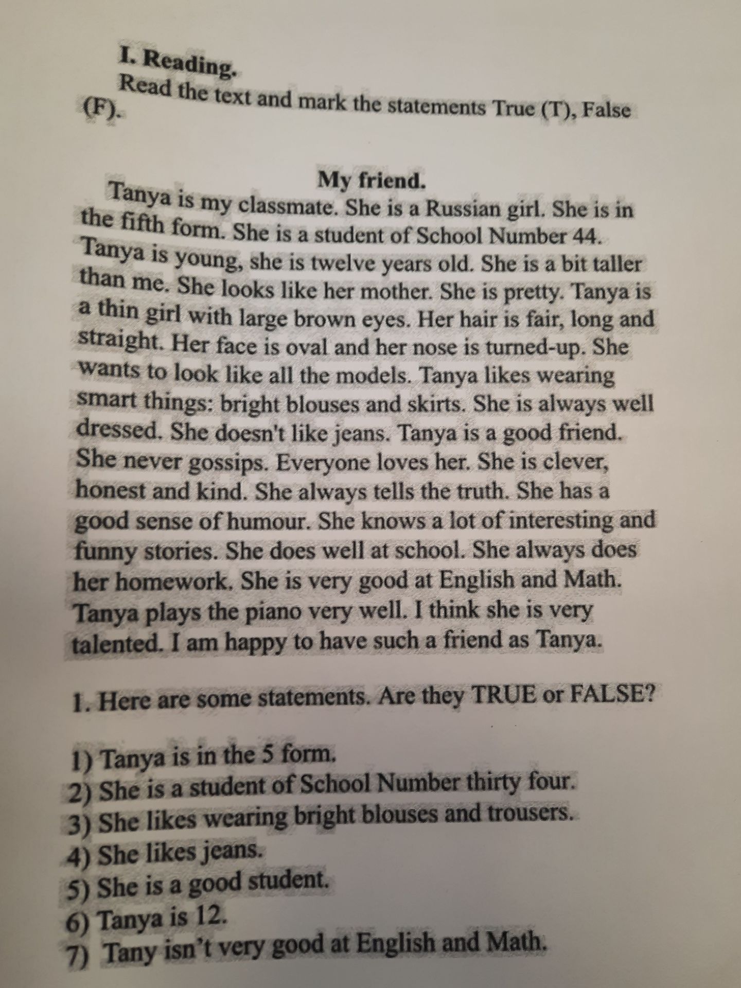 Фото задания: 1. Read the text and mark the statements True (T) or False (F). Statements: 1) Tanya is in the 5 form. 2) She is a student of…