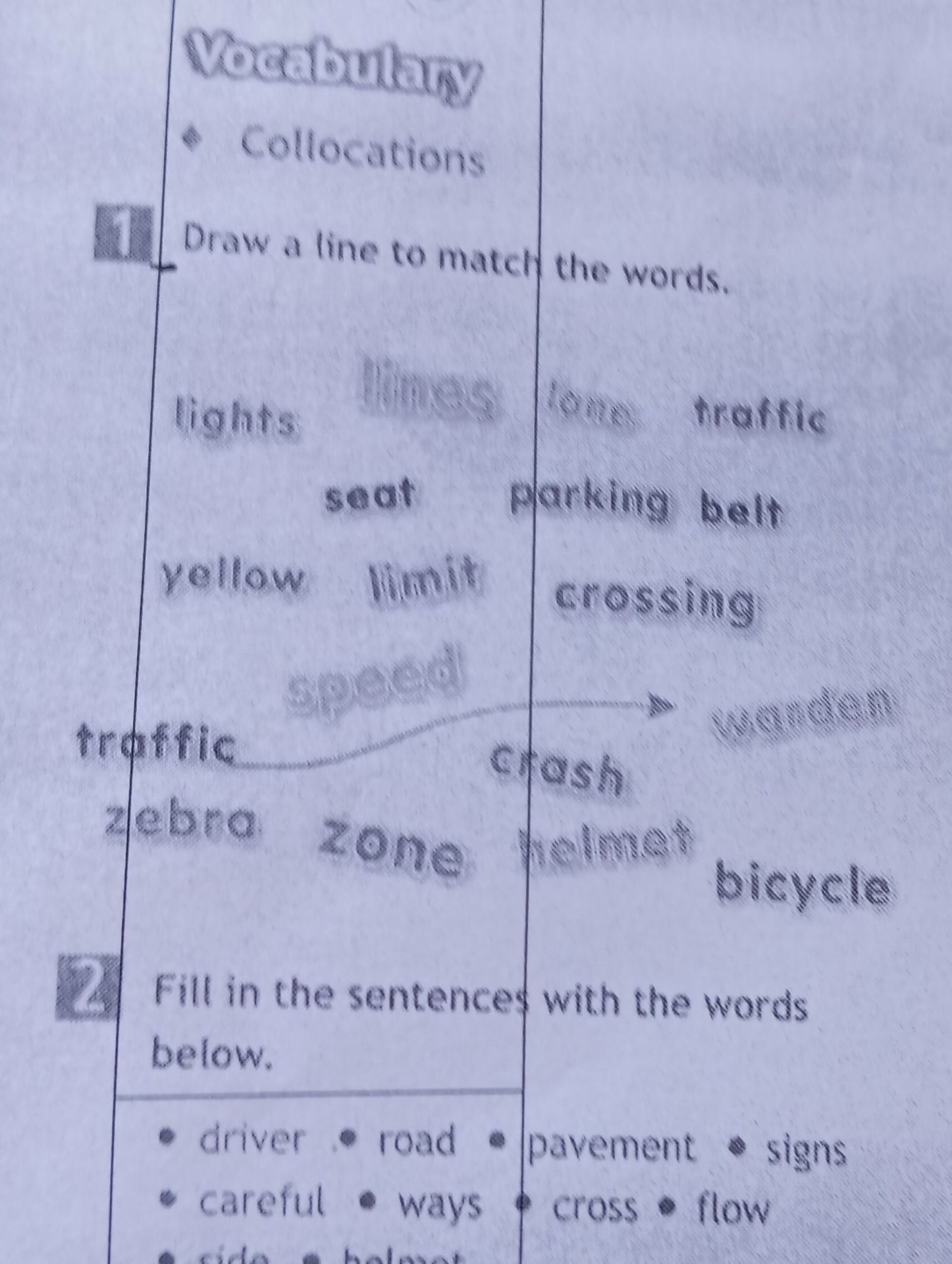 Фото задания: 1. Draw a line to match the words: lights, safe, yellow, limit, speed, traffic, zebra, zone; lines, traffic, parking, belt,…