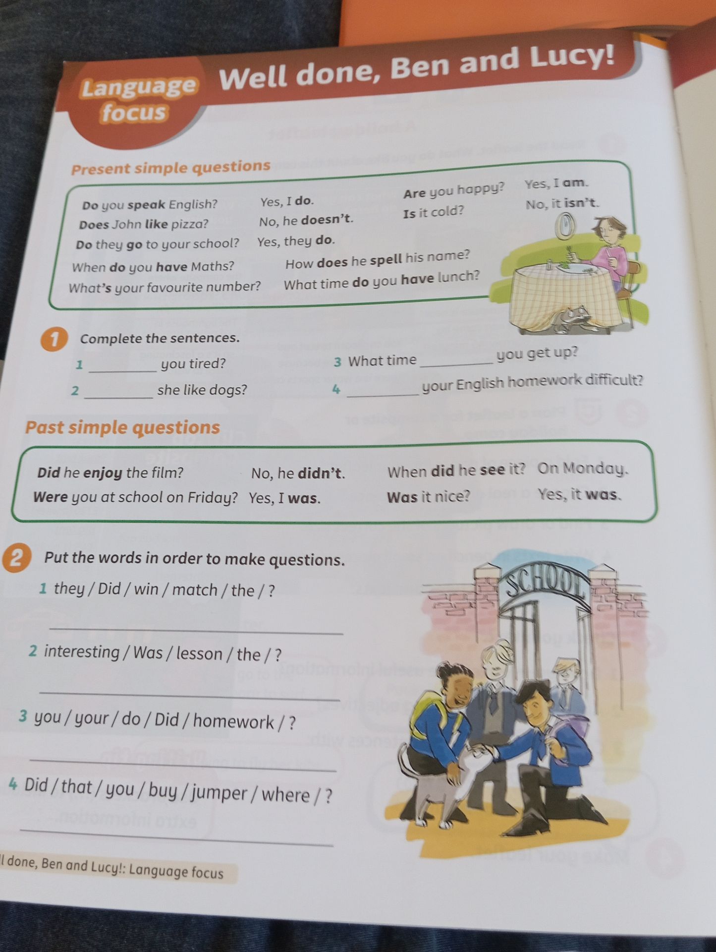 Фото задания: 2. Put the words in order to make questions. 1) they / Did / win / match / the / ? 2) interesting / Was / lesson / the / ? 3)…