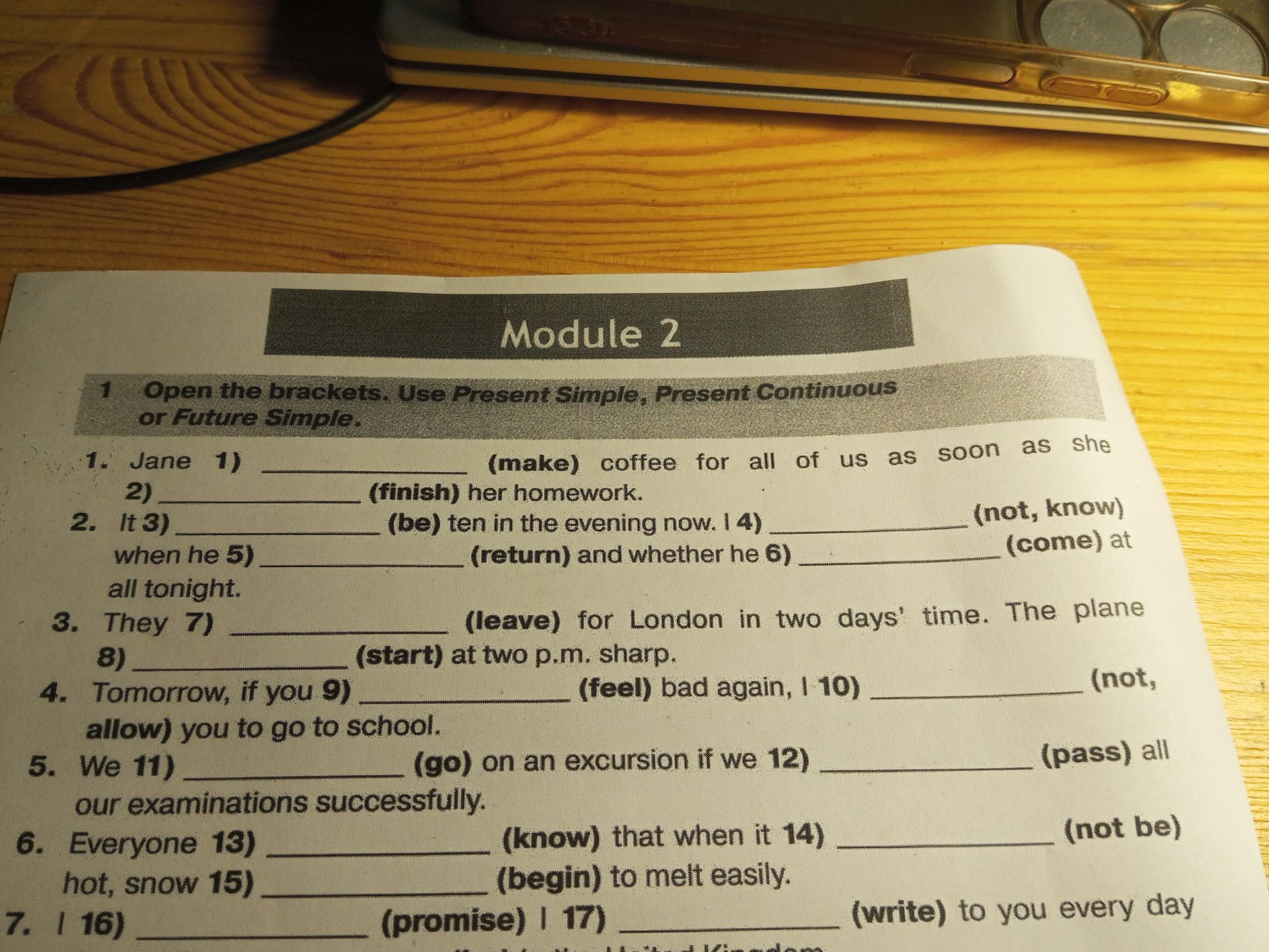 Фото задания: Module 2. 1. Open the brackets. Use Present Simple, Present Continuous or Future Simple. 1. Jane 1) (make) coffee for all…