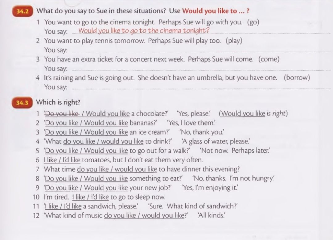 Фото задания: 34.3 Which is right? 1. ‘Do you like / Would you like a chocolate?’ ‘Yes, please.’ 2. ‘Do you like / Would you like bananas?’…