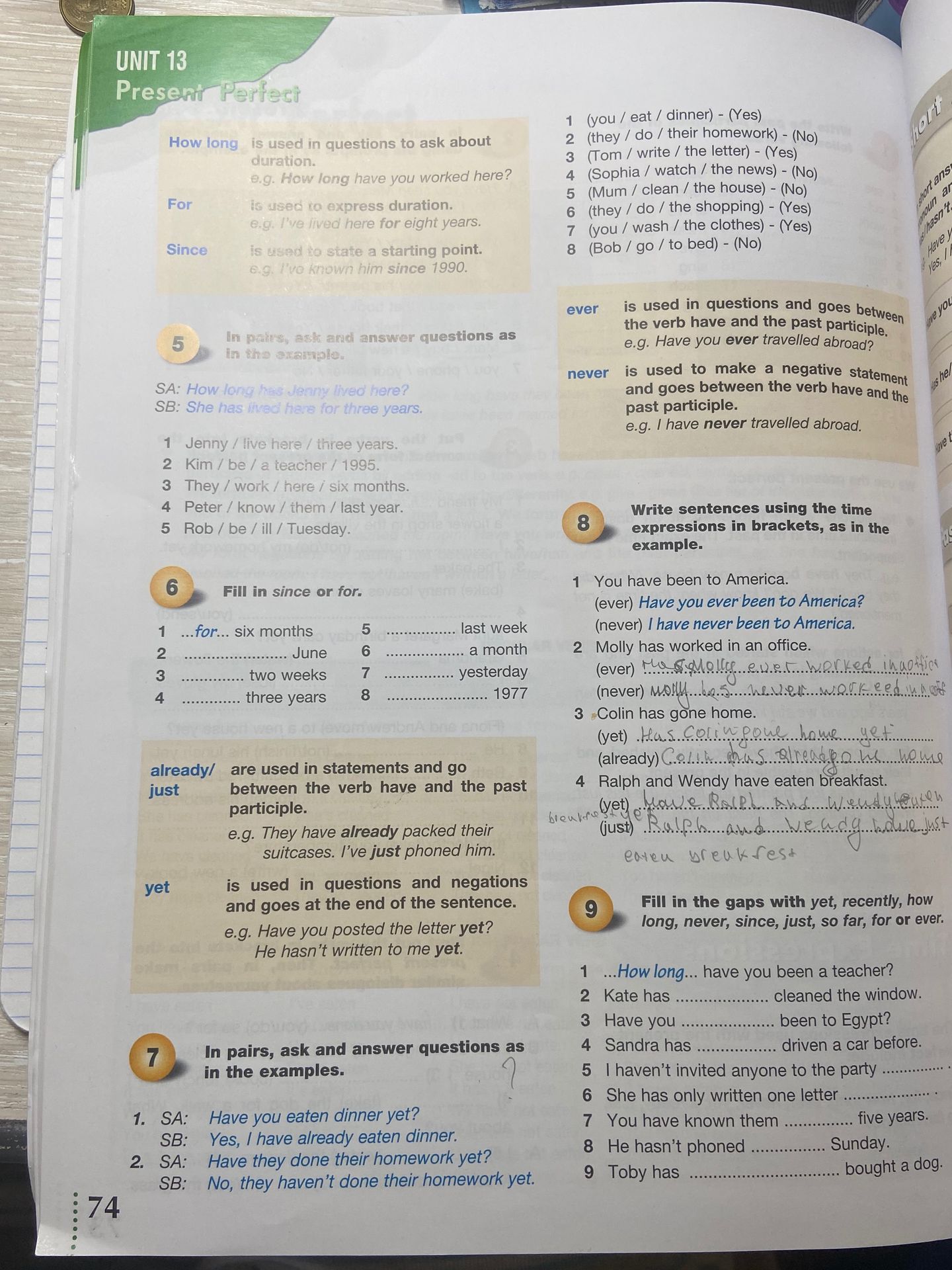 Фото задания: 8. Write sentences using the time expressions in brackets, as in the example. 1) You have been to America. (ever) (never). 2)…