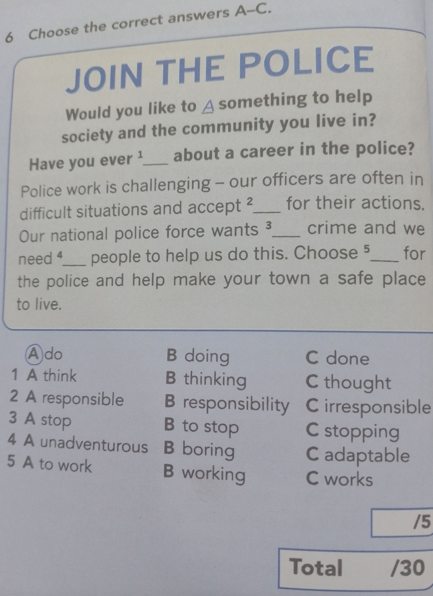 Фото задания: 6. Choose the correct answers A–C. Complete the text: “JOIN THE POLICE. Would you like to ___ something to help society and…