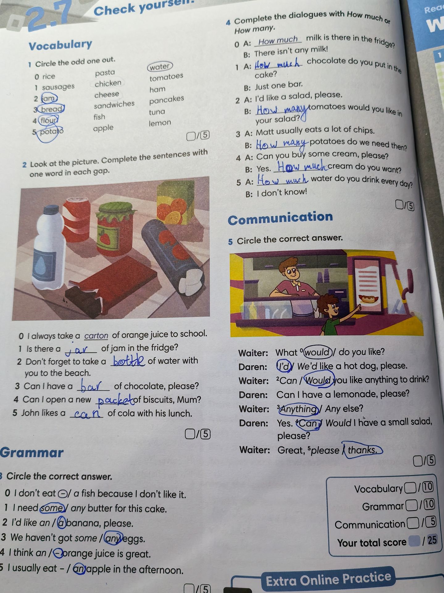 Фото задания: Grammar 4. Complete the dialogues with How much or How many. 0 A: ___ milk is there in the fridge? B: There isn’t any milk! 1…