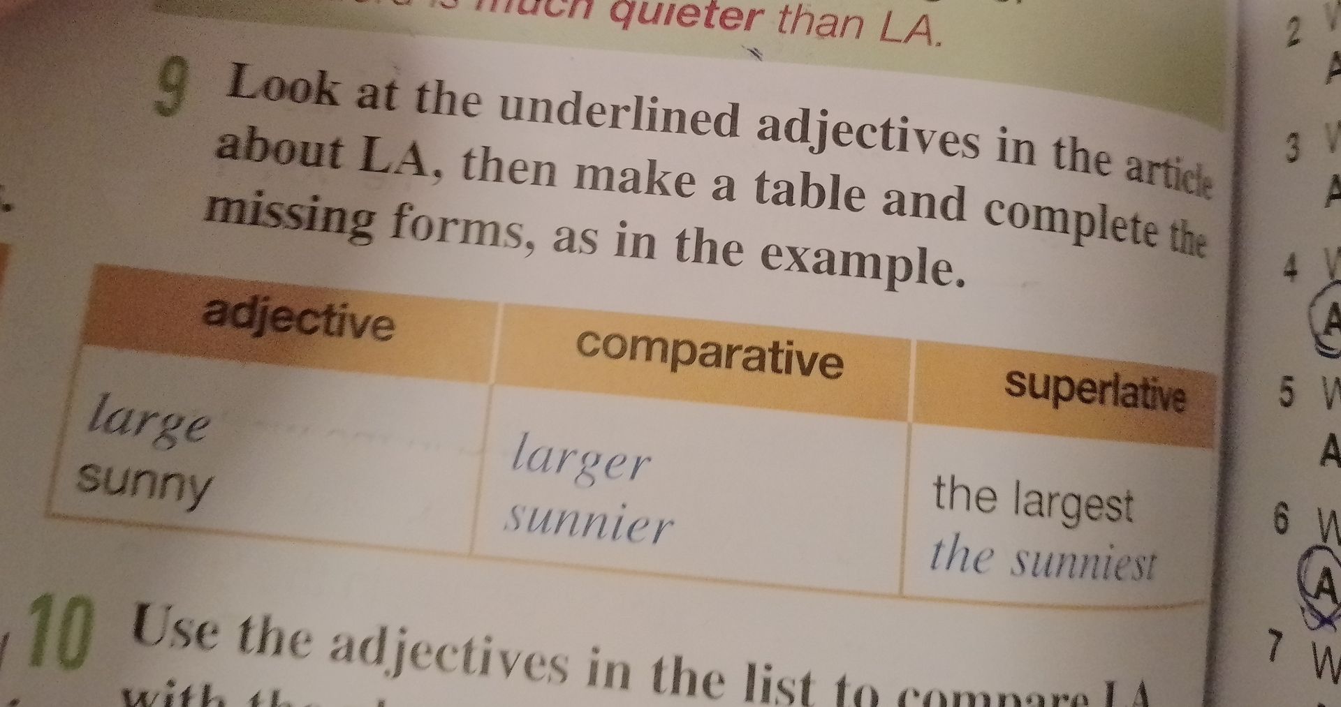 Фото задания: 9. Look at the underlined adjectives in the article about LA, then make a table and complete the missing forms, as in the…