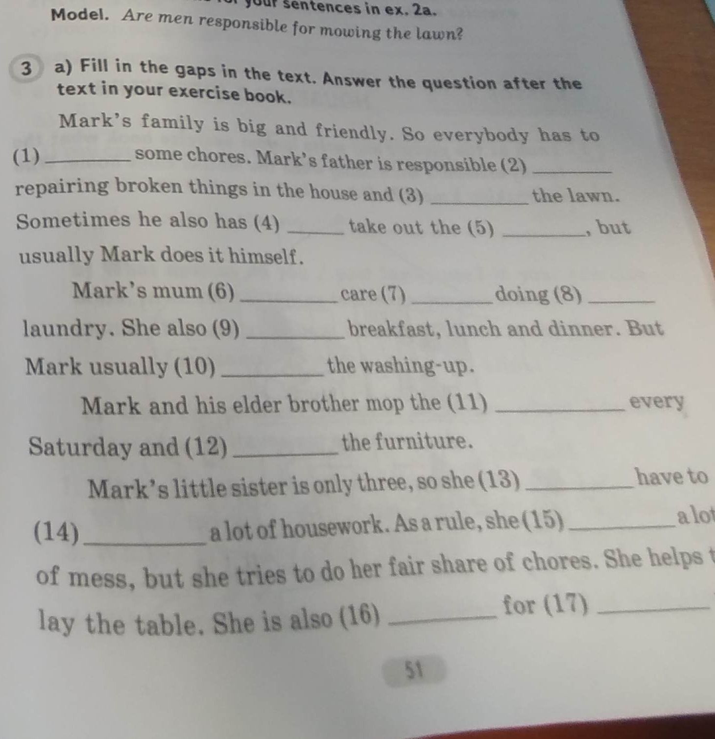Фото задания: 3a) Fill in the gaps in the text. Answer the question after the text in your exercise book. Mark’s family is big and…