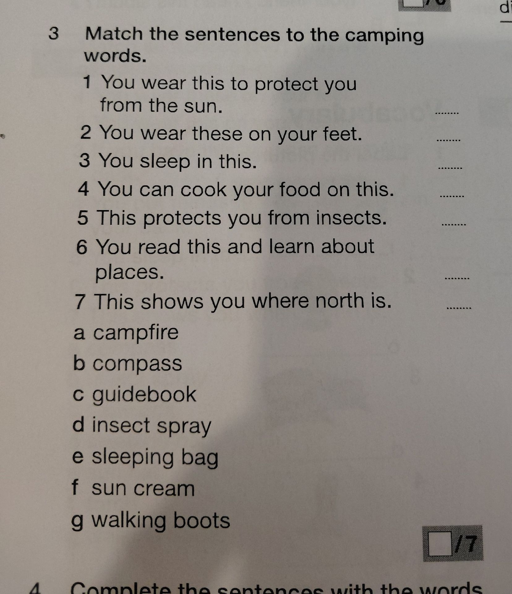 Фото задания: 3. Match the sentences to the camping words. 1 You wear this to protect you from the sun. 2 You wear these on your feet. 3…