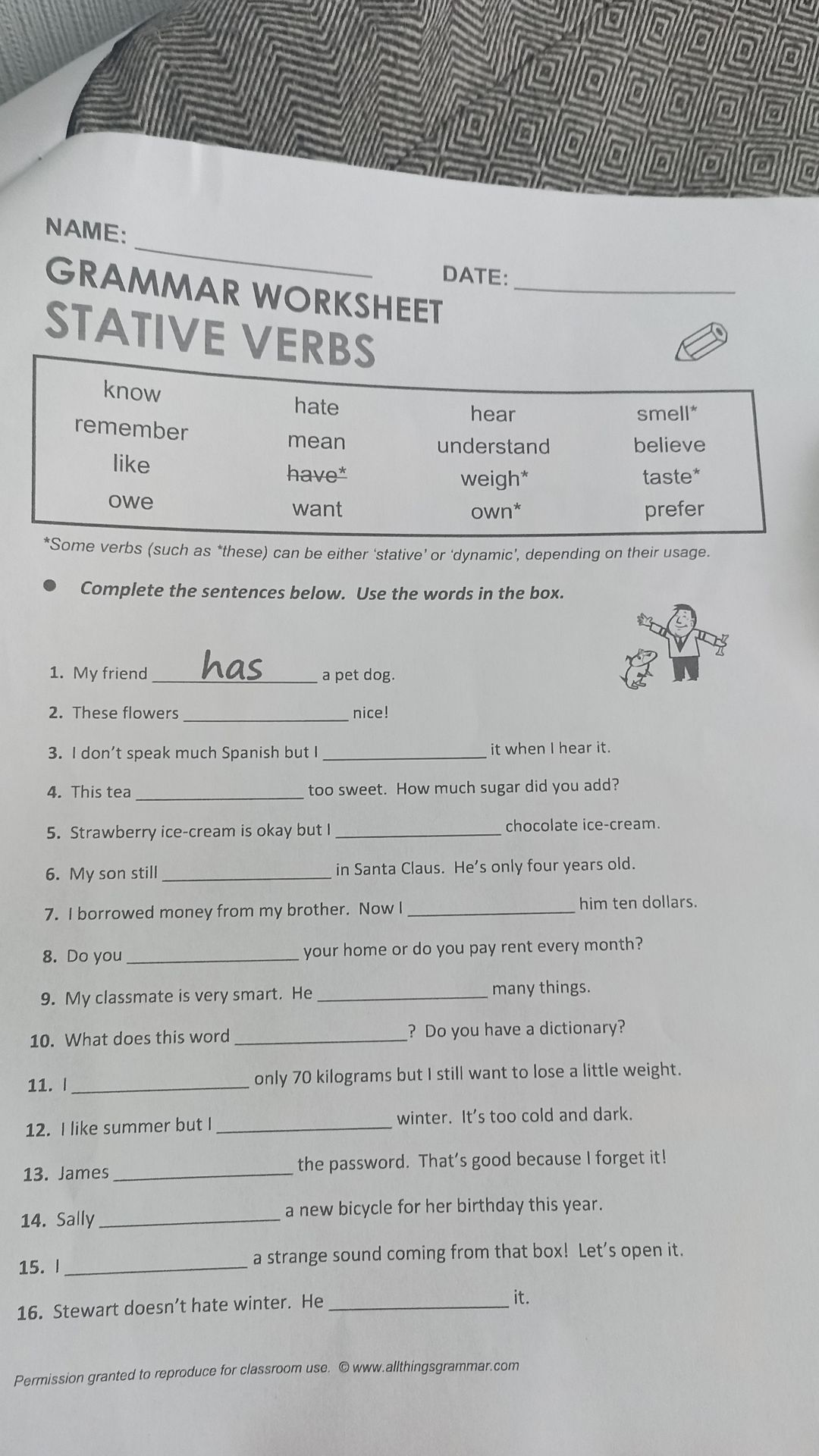 Фото задания: GRAMMAR WORKSHEET: STATIVE VERBS. Complete the sentences below. Use the words in the box: know, remember, like, owe, hate,…
