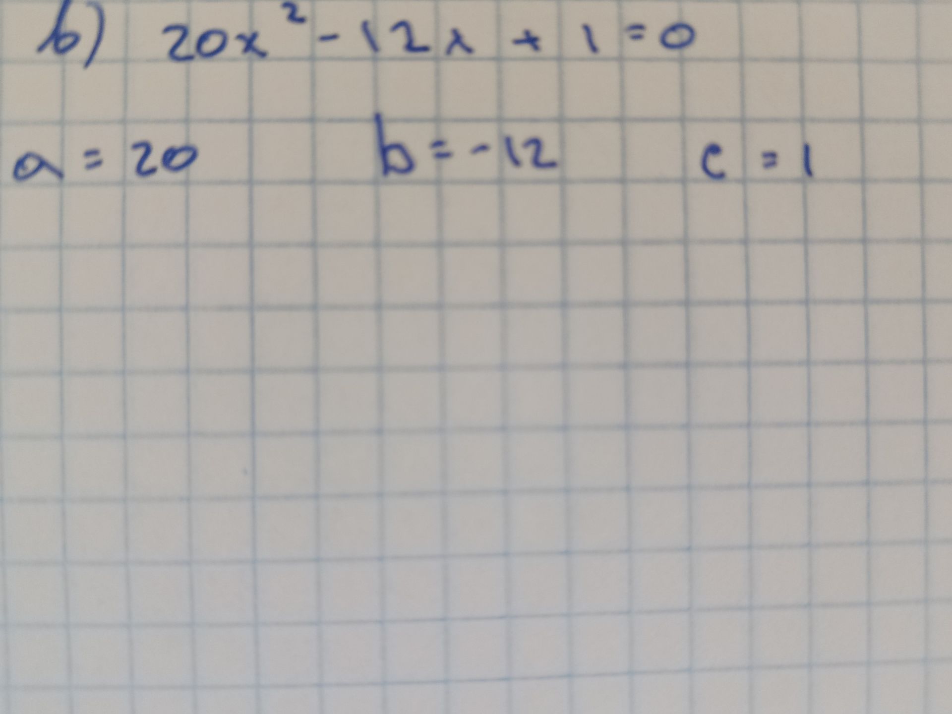Фото задания: б) \(20x^2-12x+1=0\); указаны коэффициенты \(a=20\), \(b=-12\), \(c=1\).