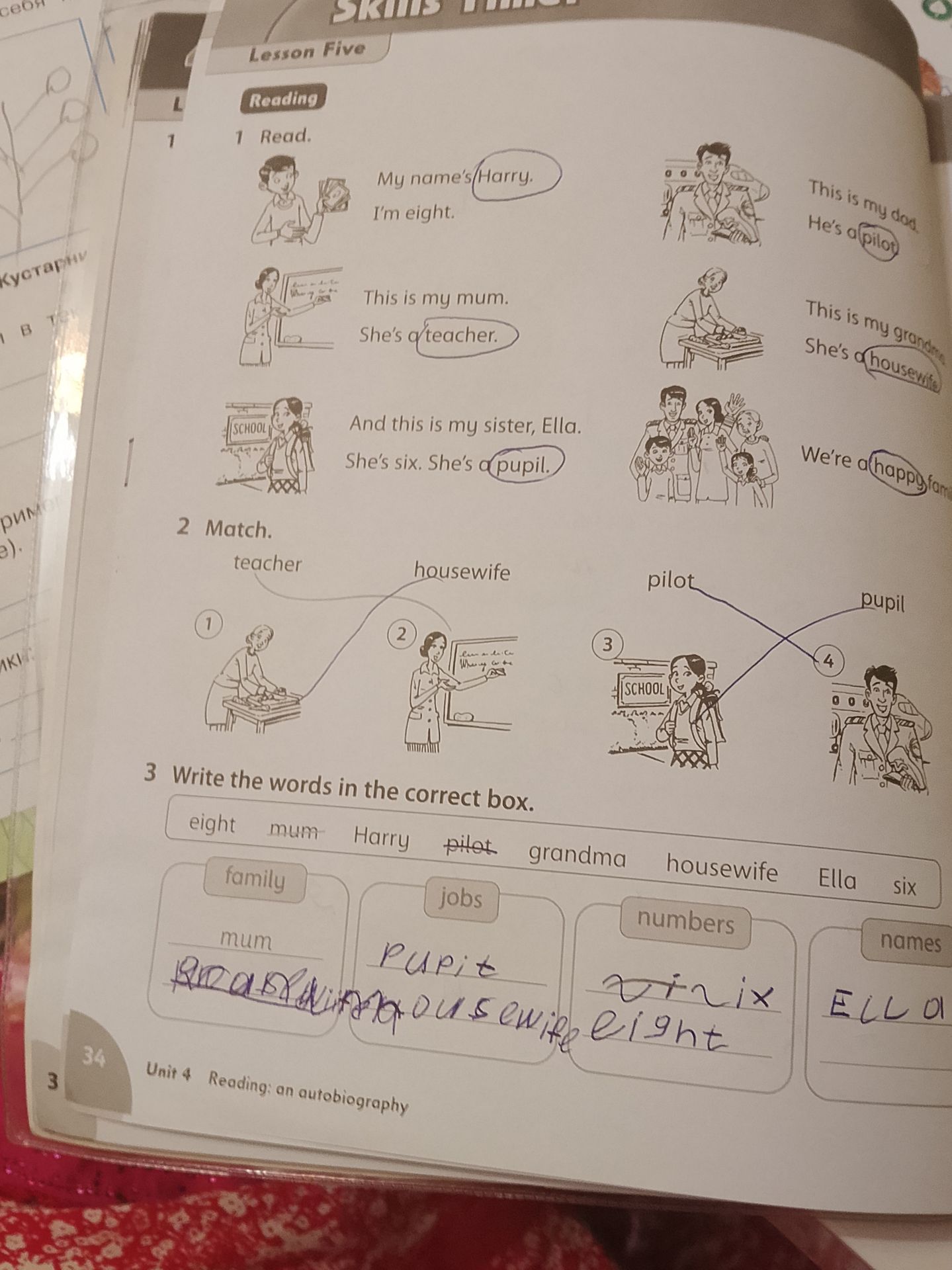 Фото задания: 3. Write the words in the correct box: eight, mum, Harry, pilot, grandma, housewife, Ella, six. family, jobs, numbers, names.