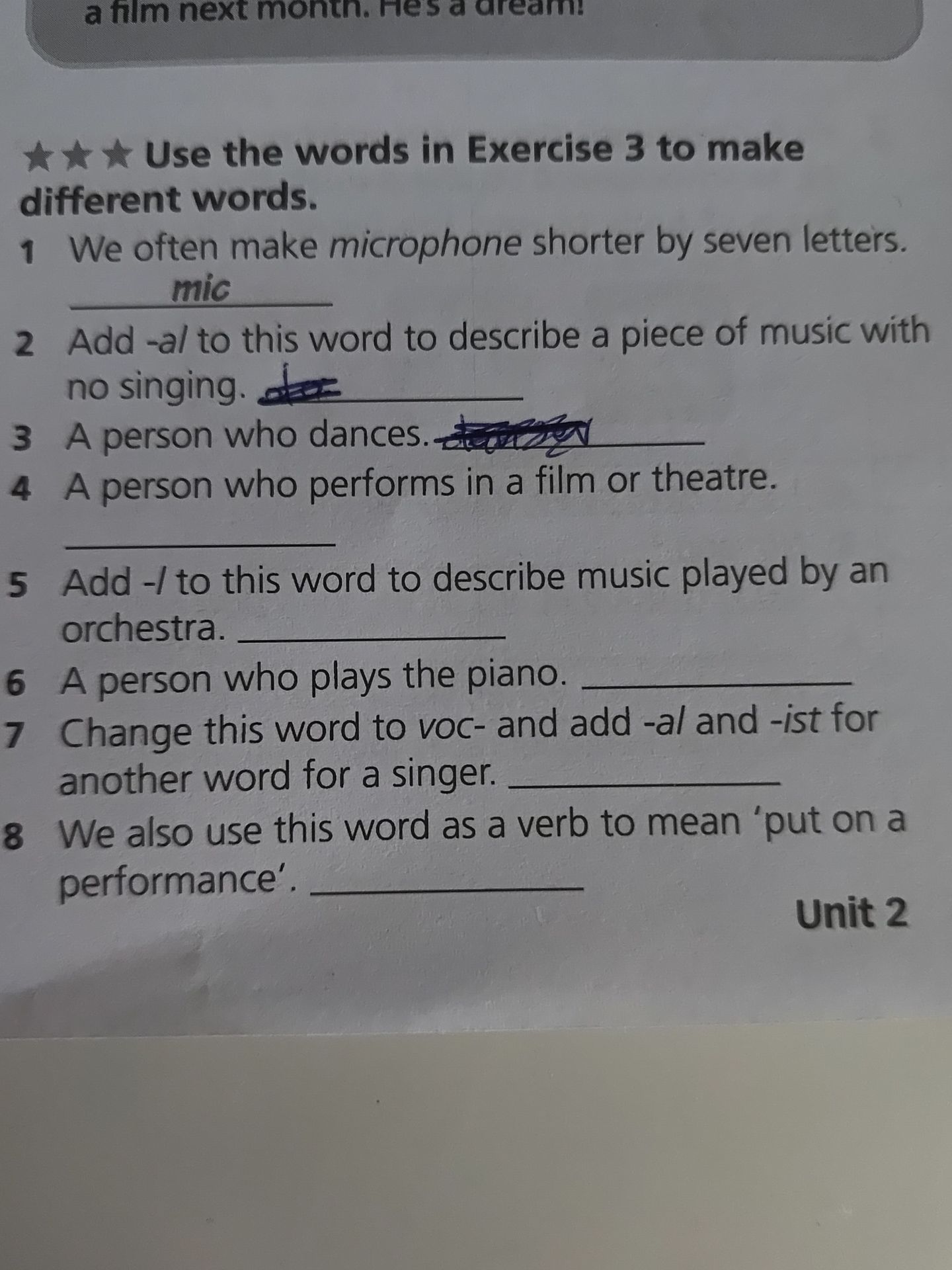 Фото задания: Use the words in Exercise 3 to make different words. 1. We often make microphone shorter by seven letters. 2. Add -al to this…