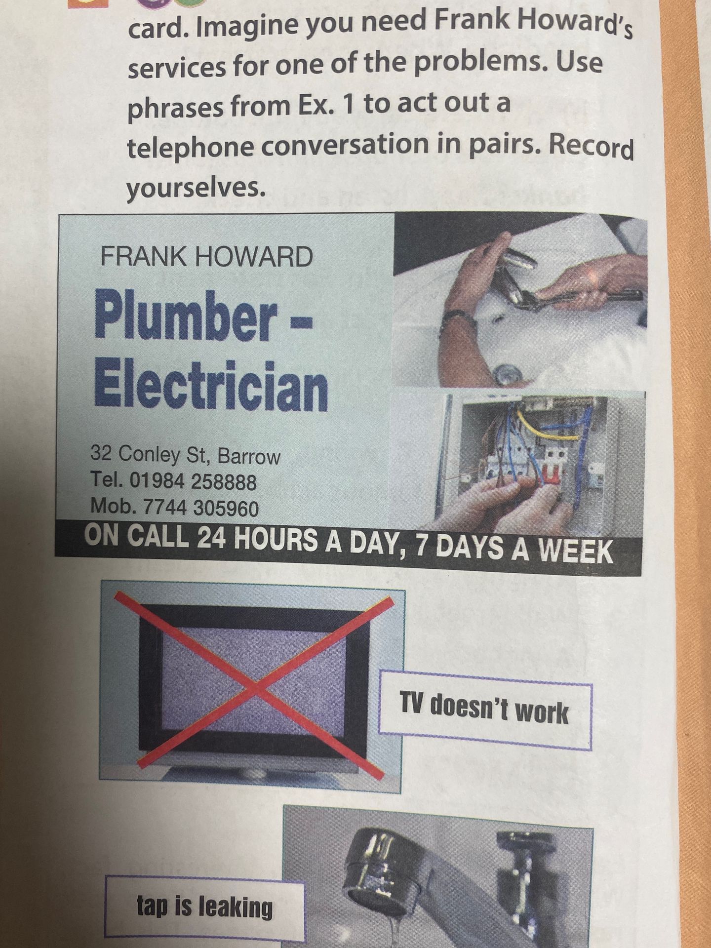 Фото задания: Imagine you need Frank Howard’s services for one of the problems. Use phrases from Ex. 1 to act out a telephone…