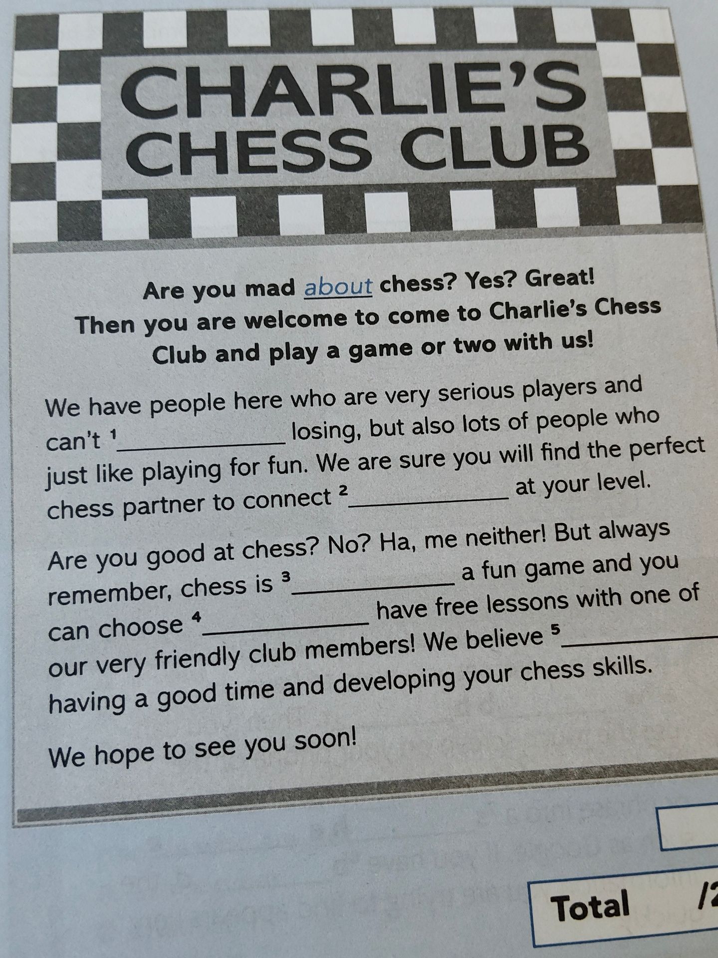 Фото задания: Charlie’s Chess Club. Complete the text: We have people here who are very serious players and can’t 1 _____ losing, but…