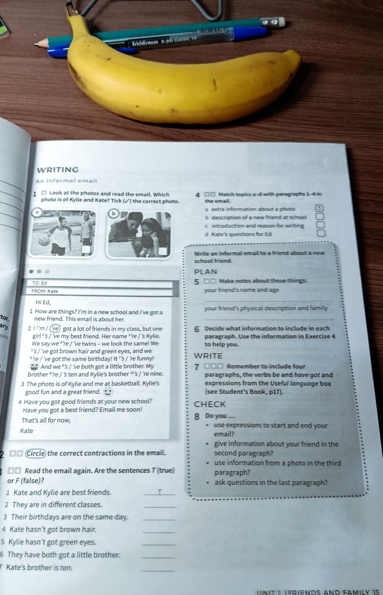 Фото задания: 8. Check: Do you use expressions to start and end your email? Do you give information about your friend in the second…