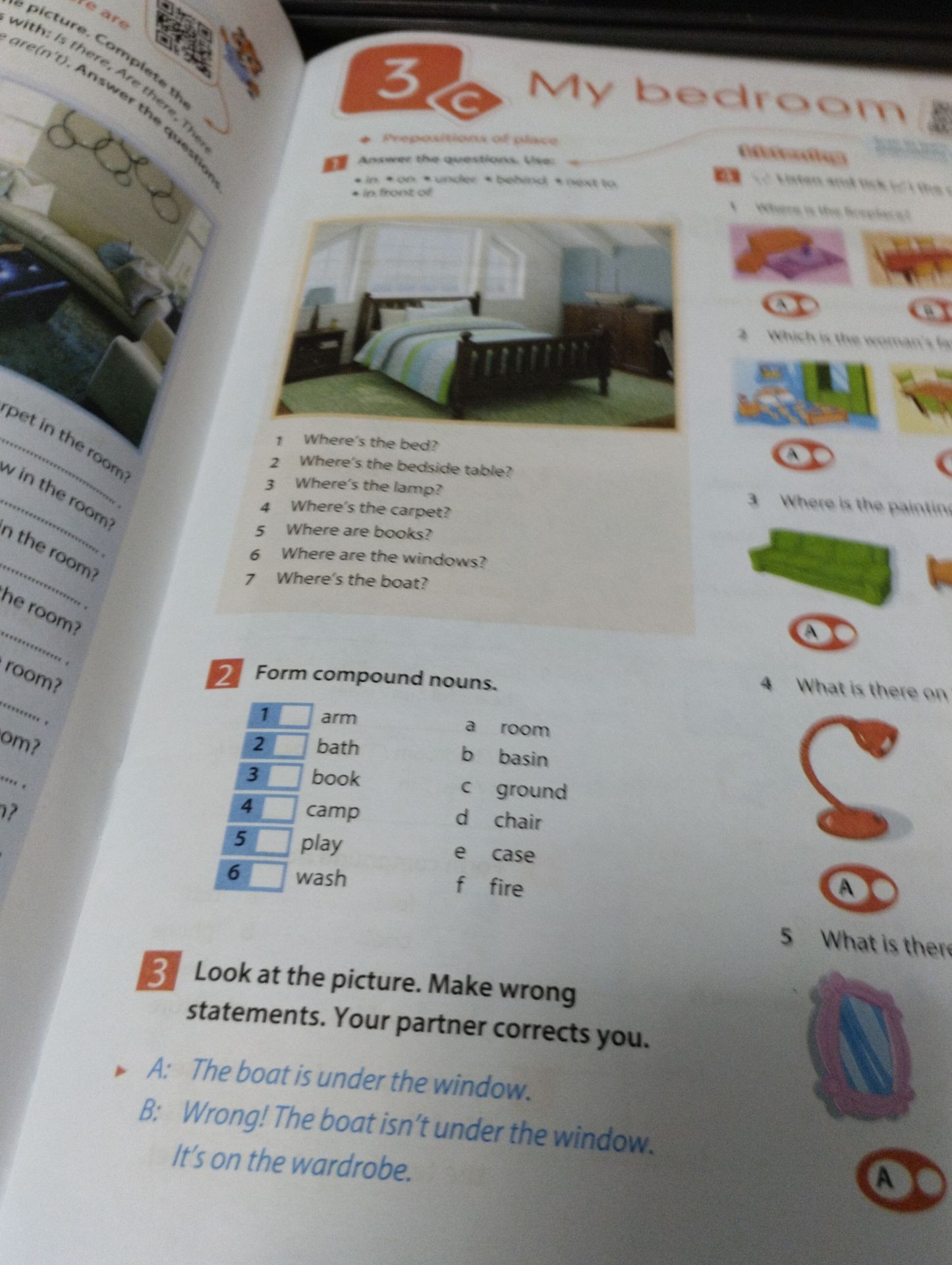 Фото задания: 3. Look at the picture. Make wrong statements. Your partner corrects you. Example: A: The boat is under the window. B: Wrong!…
